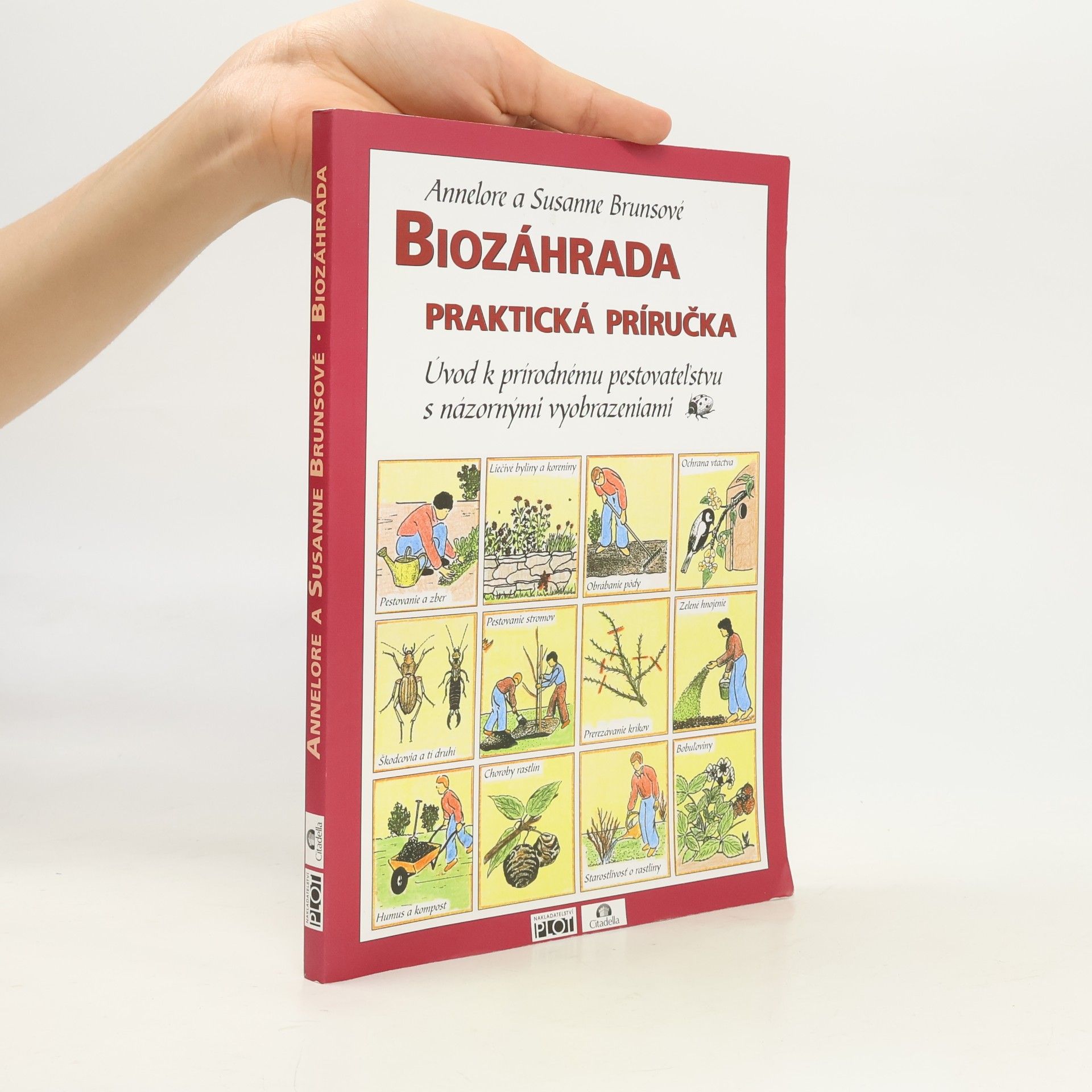 Annelore Bruns Biozáhrada: praktická príručka