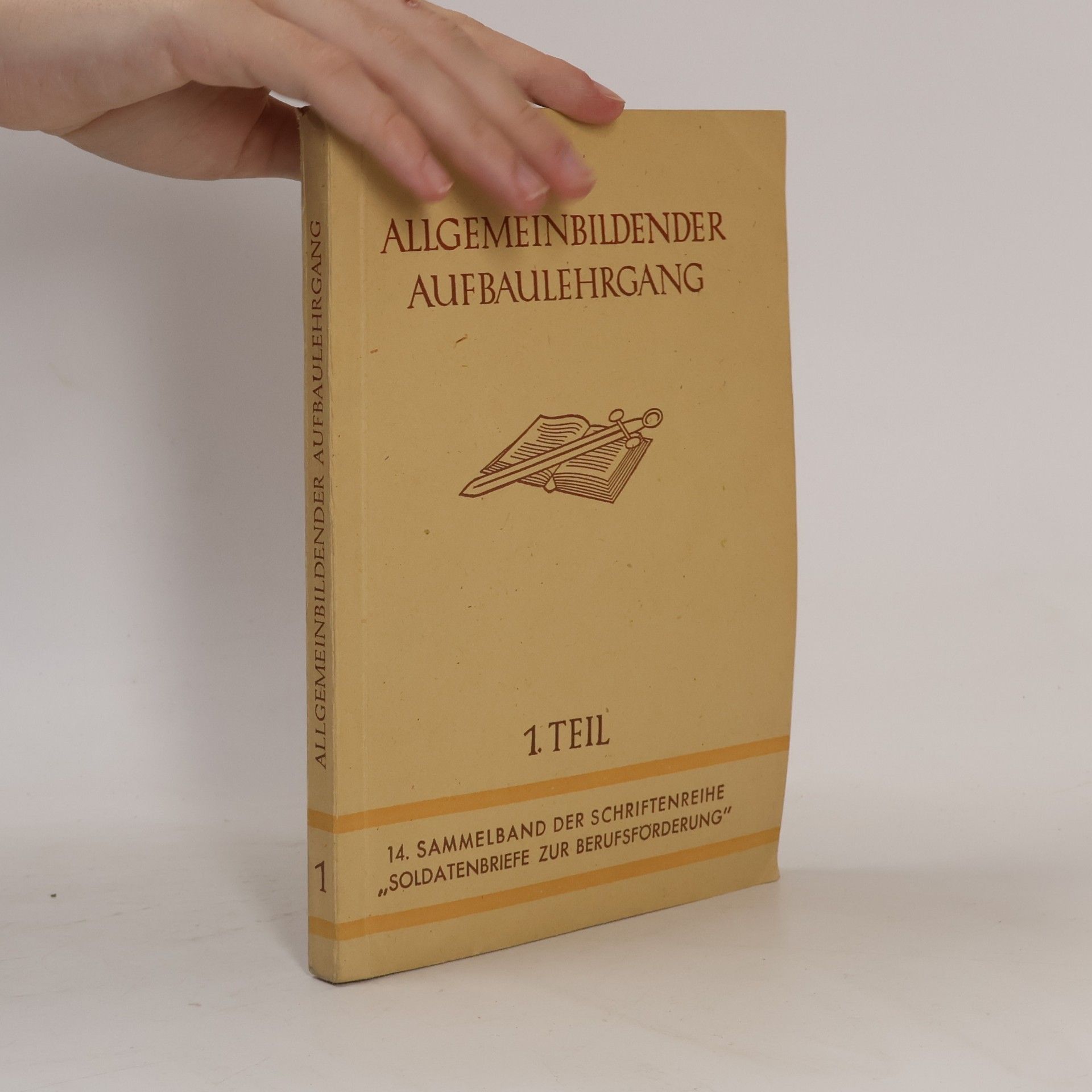 Autorenkollektiv Allgemeinbildender Aufbaulehrgang: 1. Teil