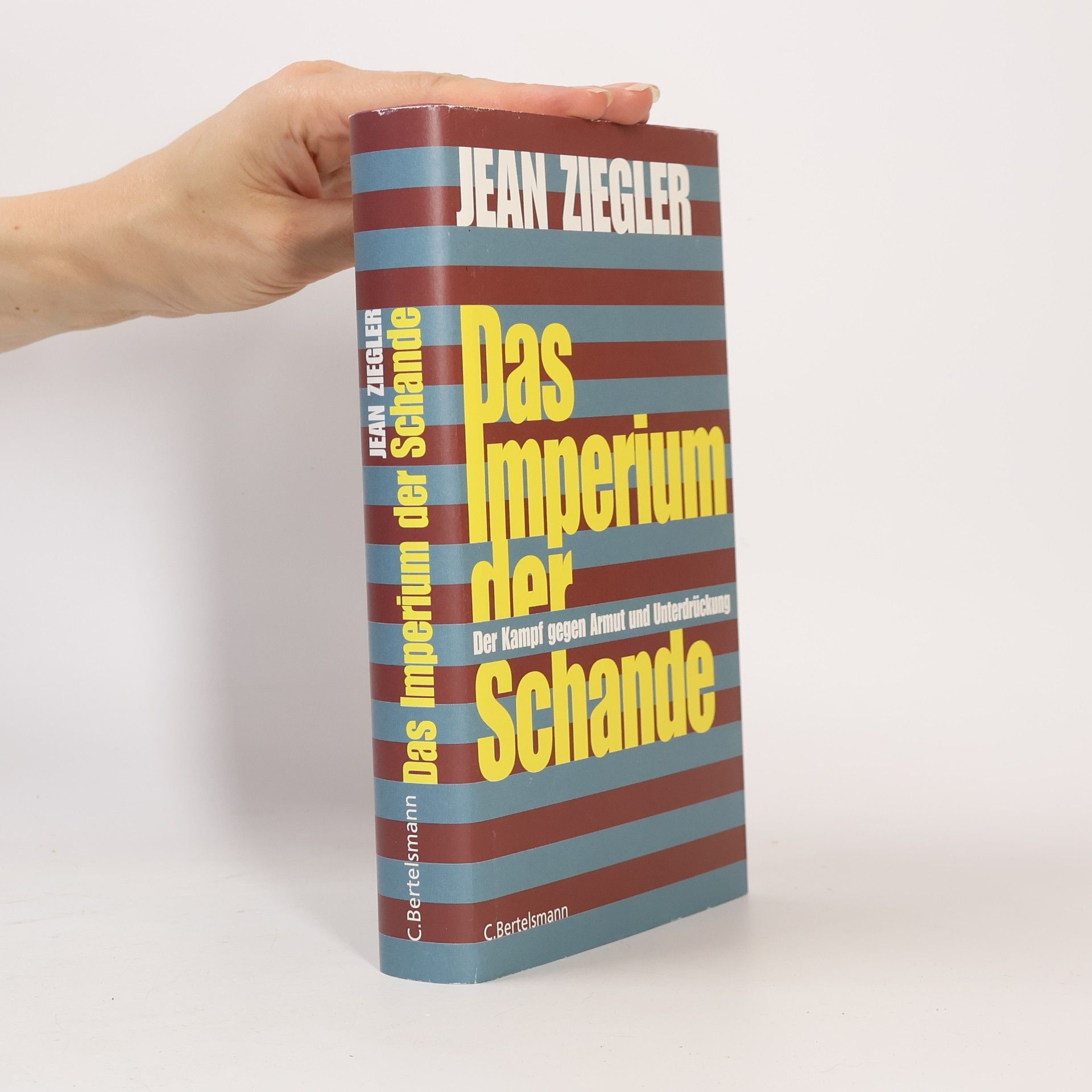 Jean Ziegler Das Imperium der Schande