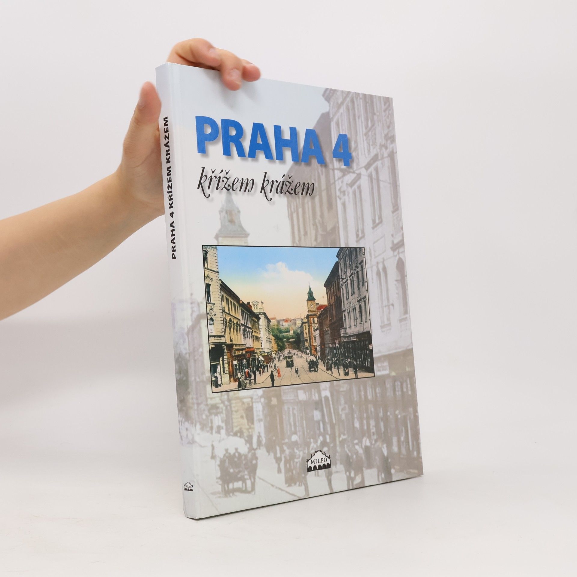 Pavel Augusta Praha 4 křížem krážem