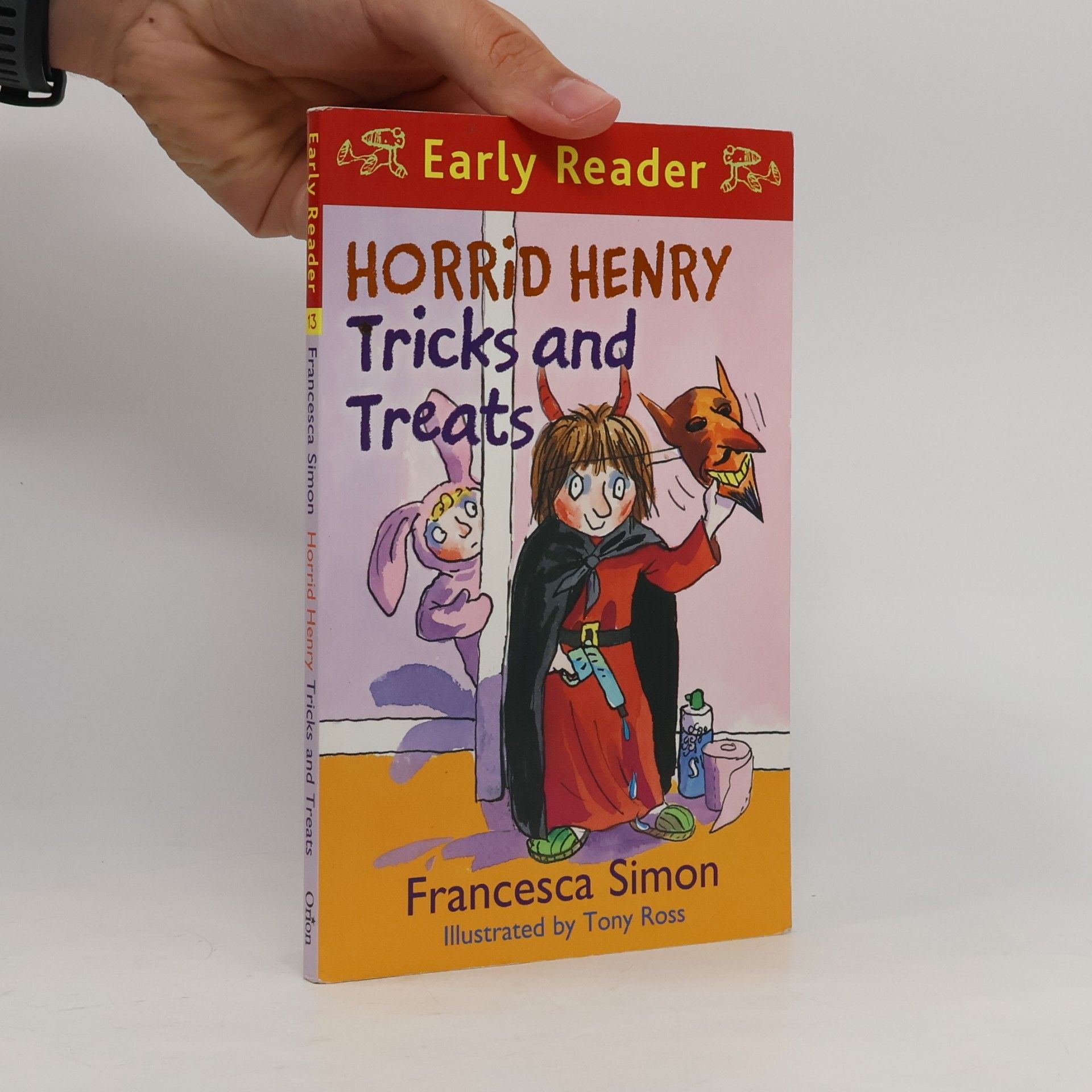 Francesca Simon Horrid Henry Early Reader: Horrid Henry Tricks and Treats