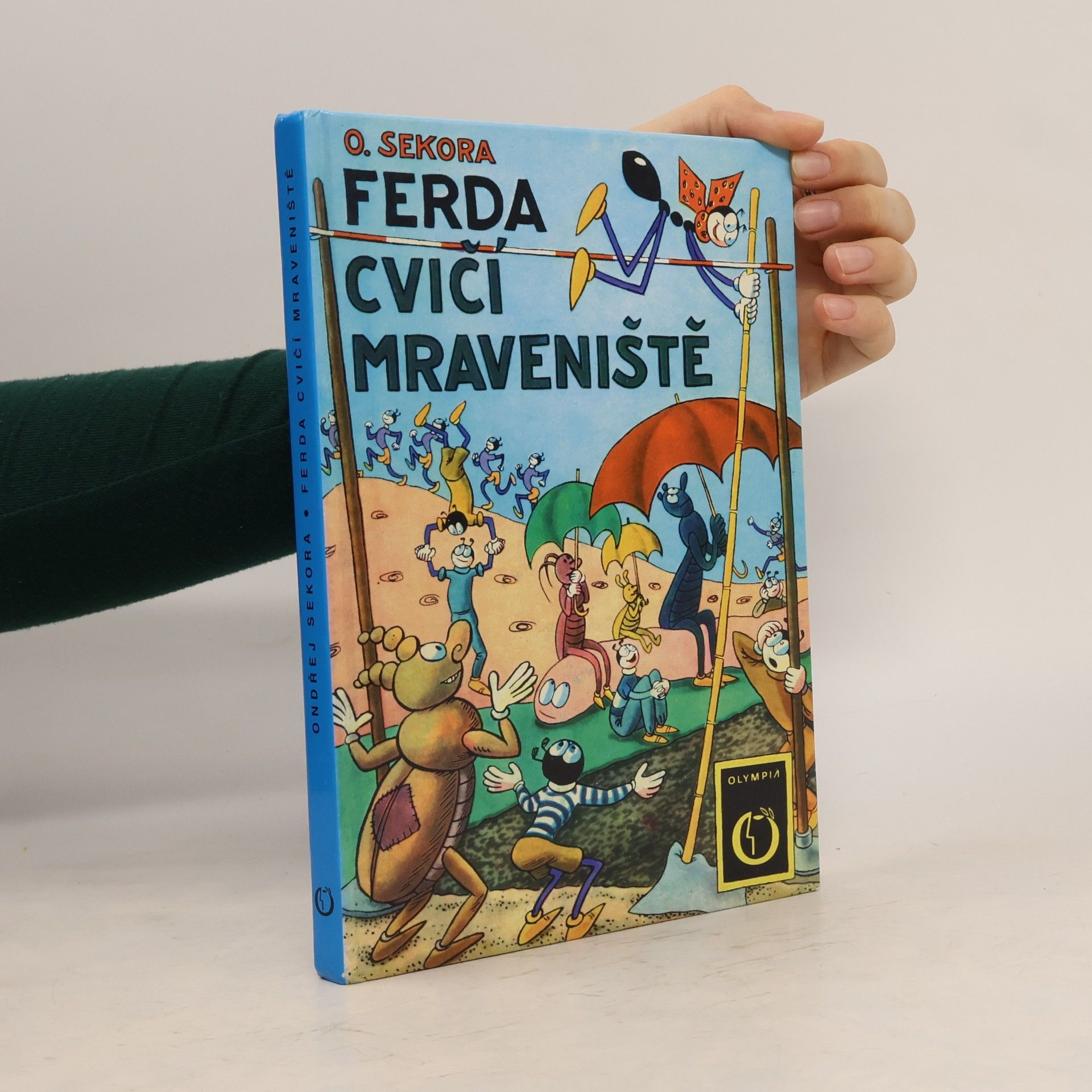 Ondřej Sekora Ferda cvičí mraveniště