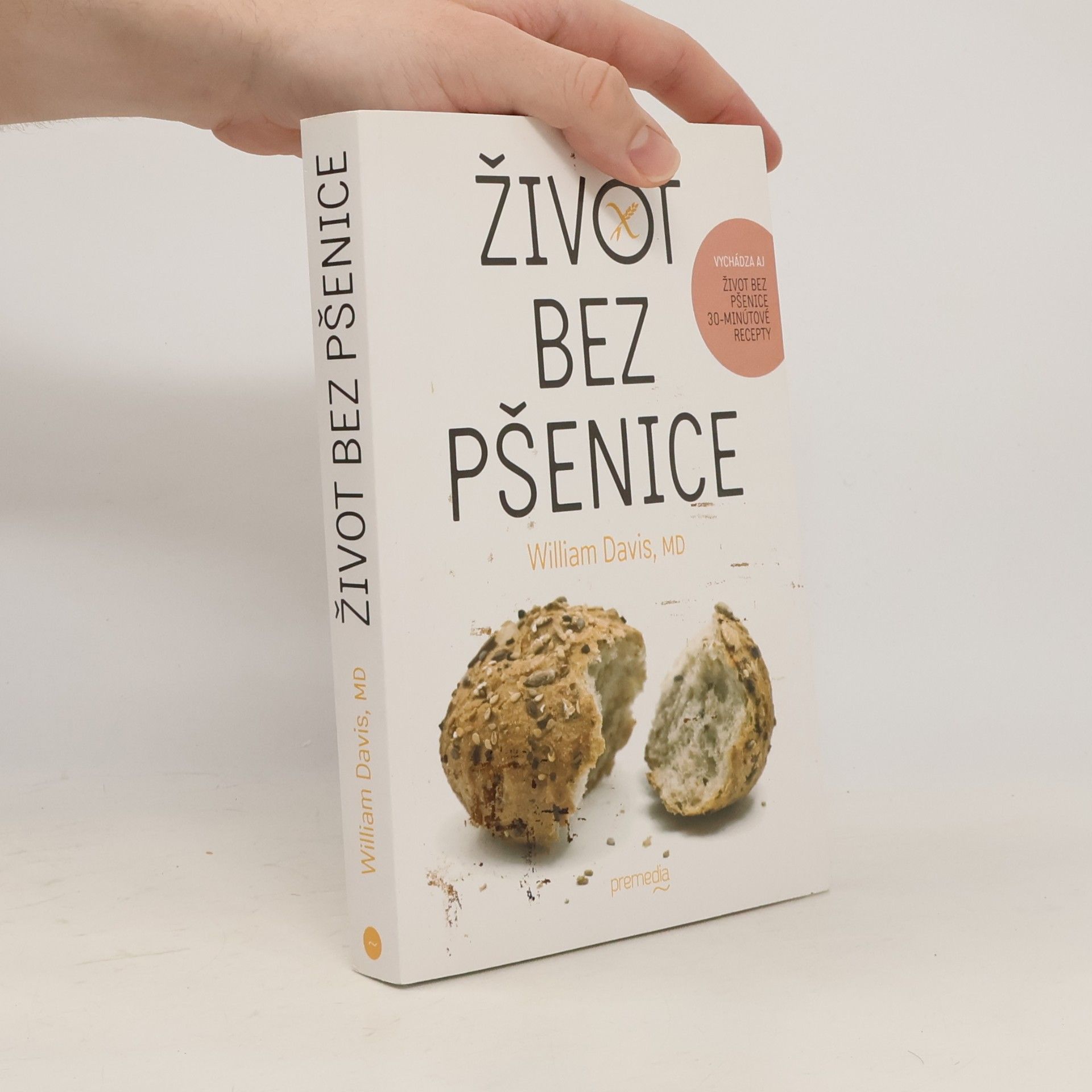 William Davis Život bez pšenice