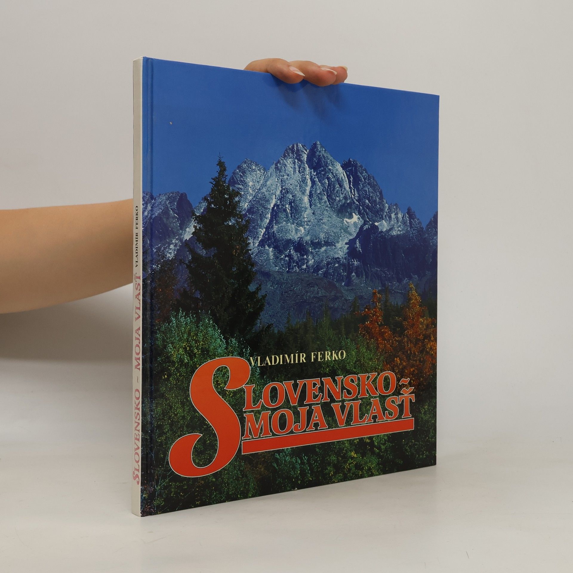Slovensko - moja vlasť