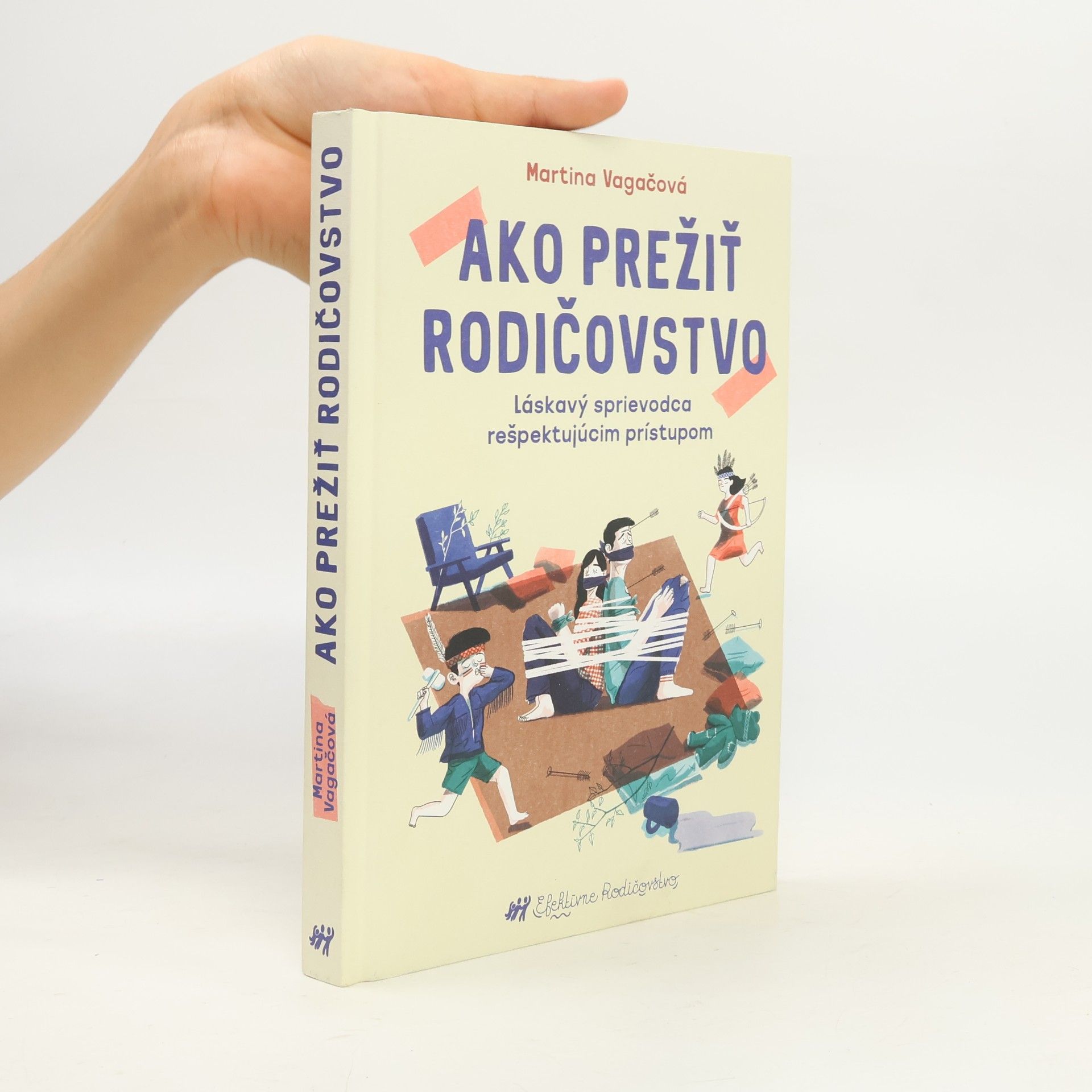Martina Vagačová Ako prežiť rodičovstvo