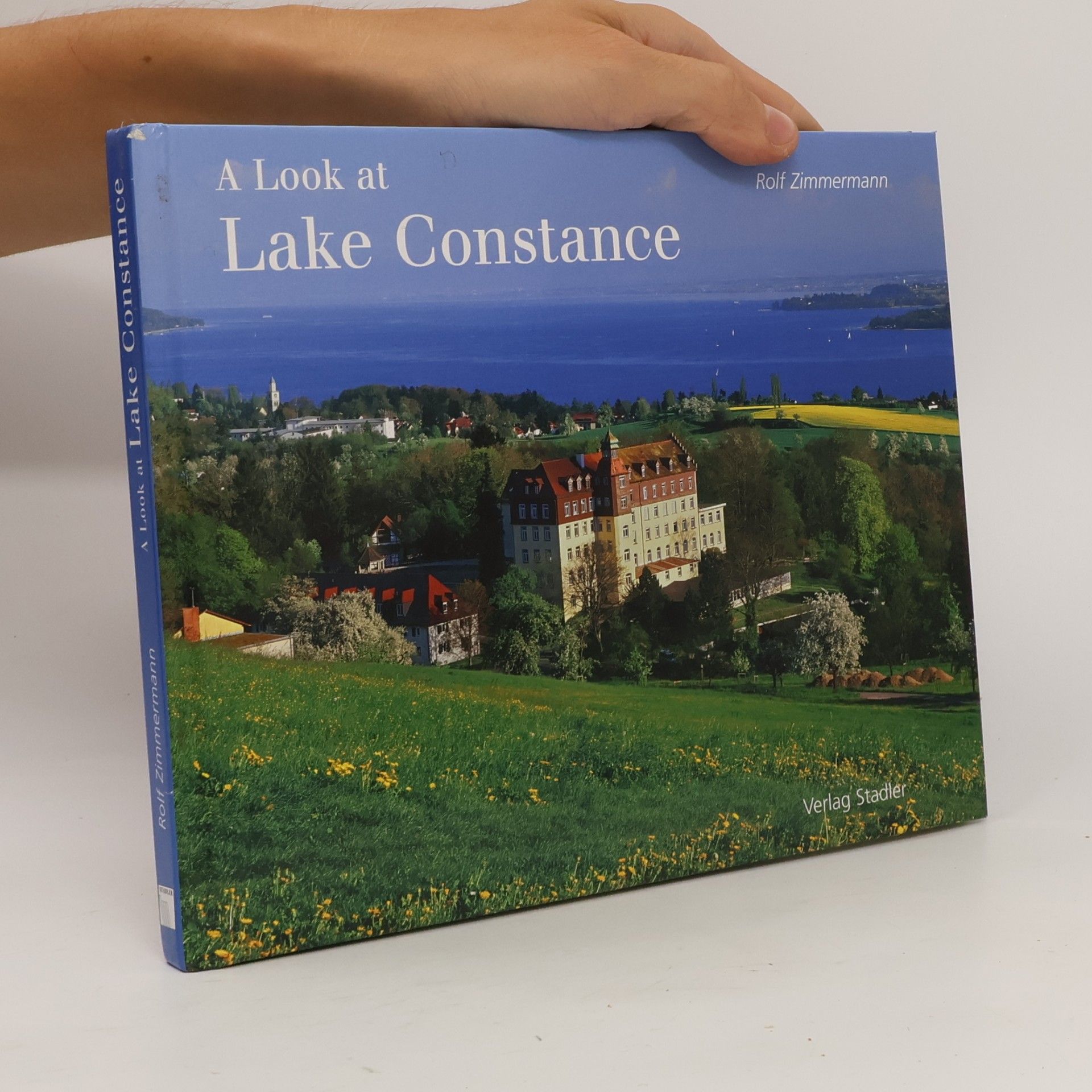 Rolf Zimmermann A Look at Lake Constance