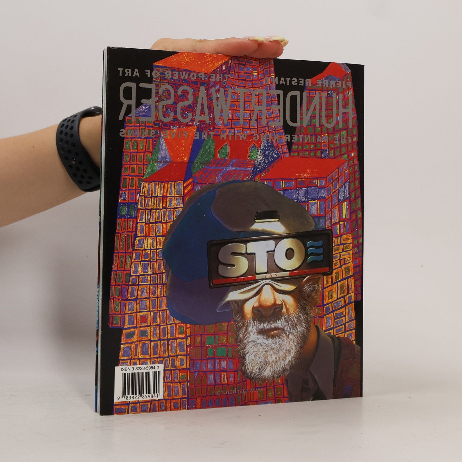 Pierre Restany Hundertwasser : the power of art, the painter-king with the five skins
