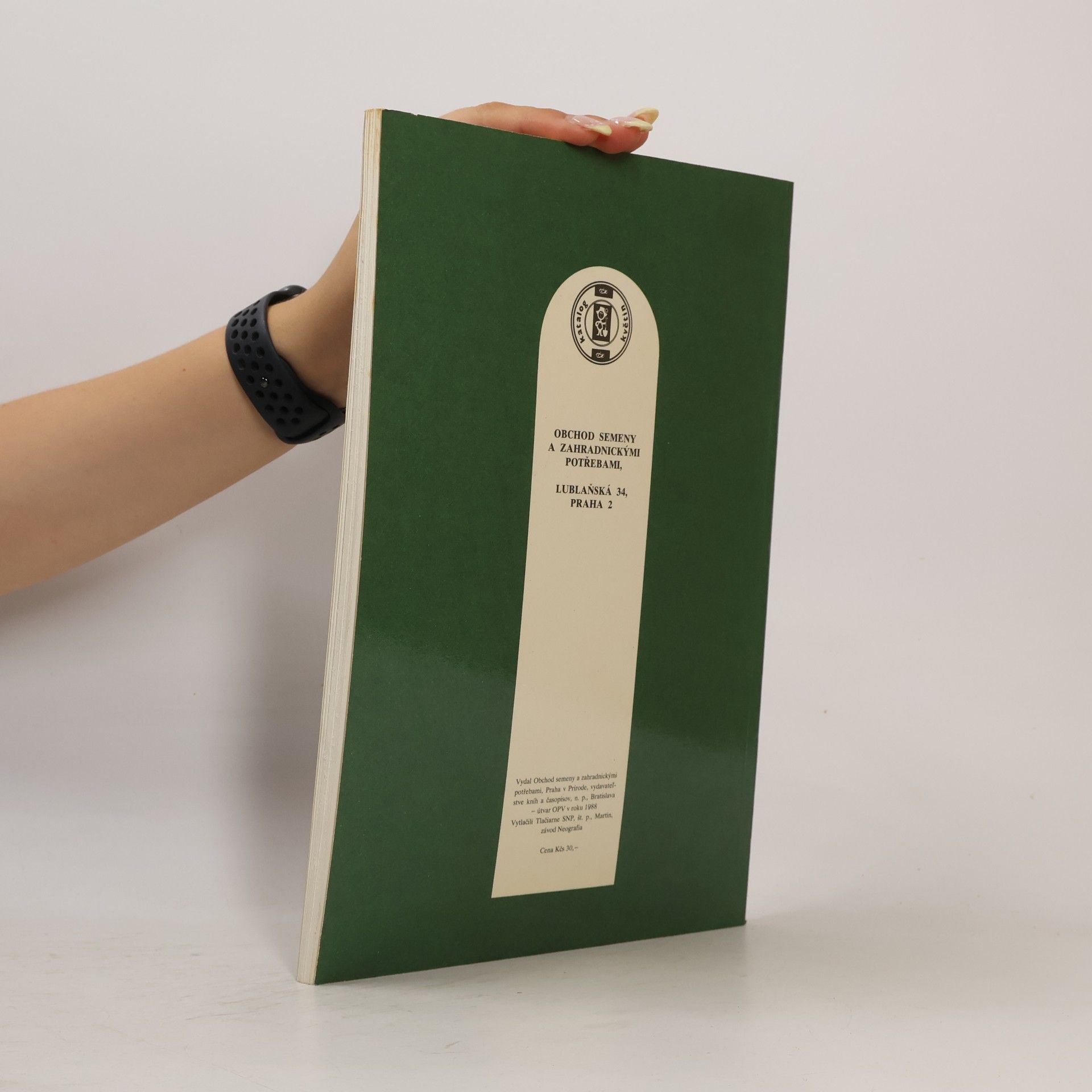 Autorenkollektiv Katalog květin. Letničky - dvouletky - trvalky - skleníkové květiny - cibulovité a hlíznaté