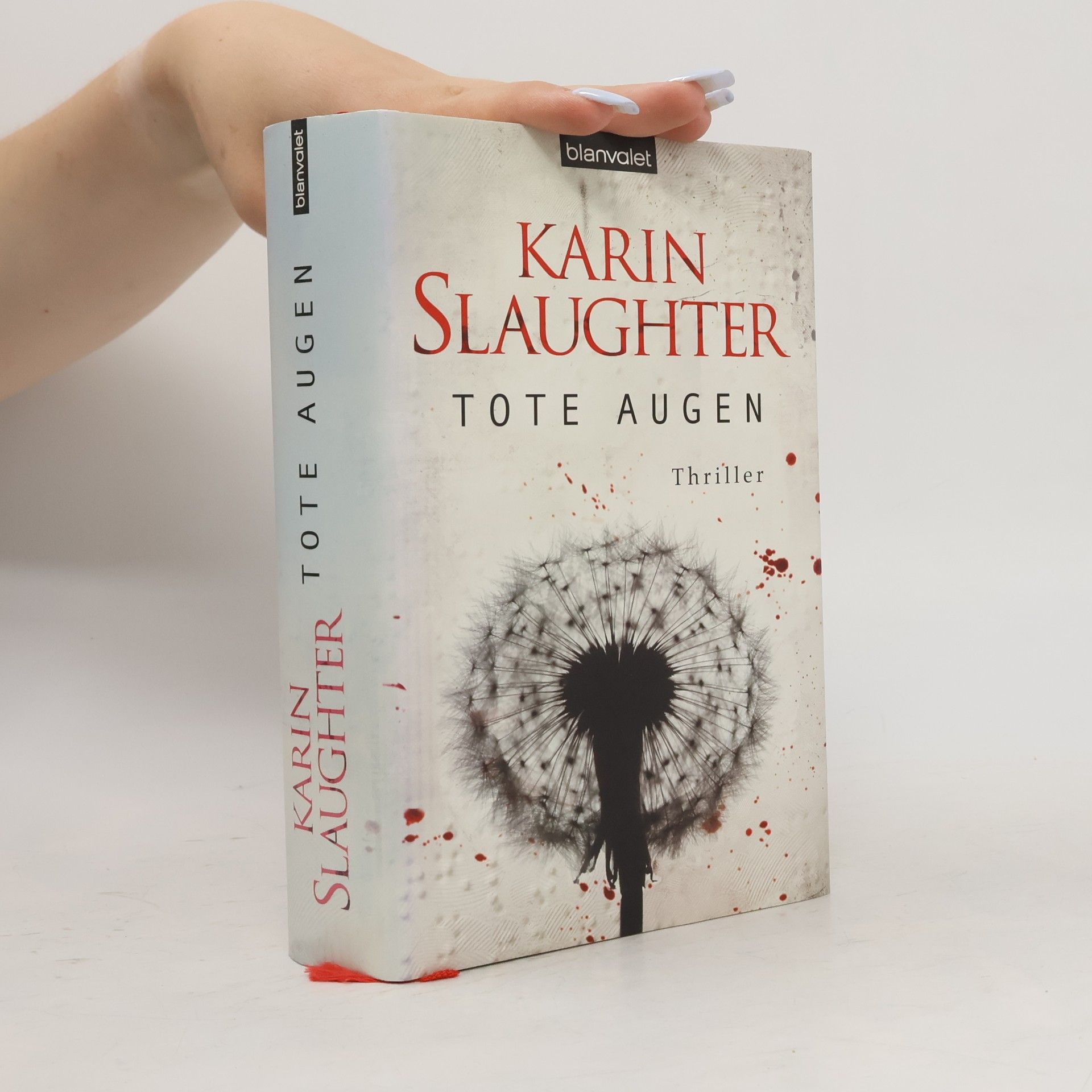 Karin Slaughter Tote Augen