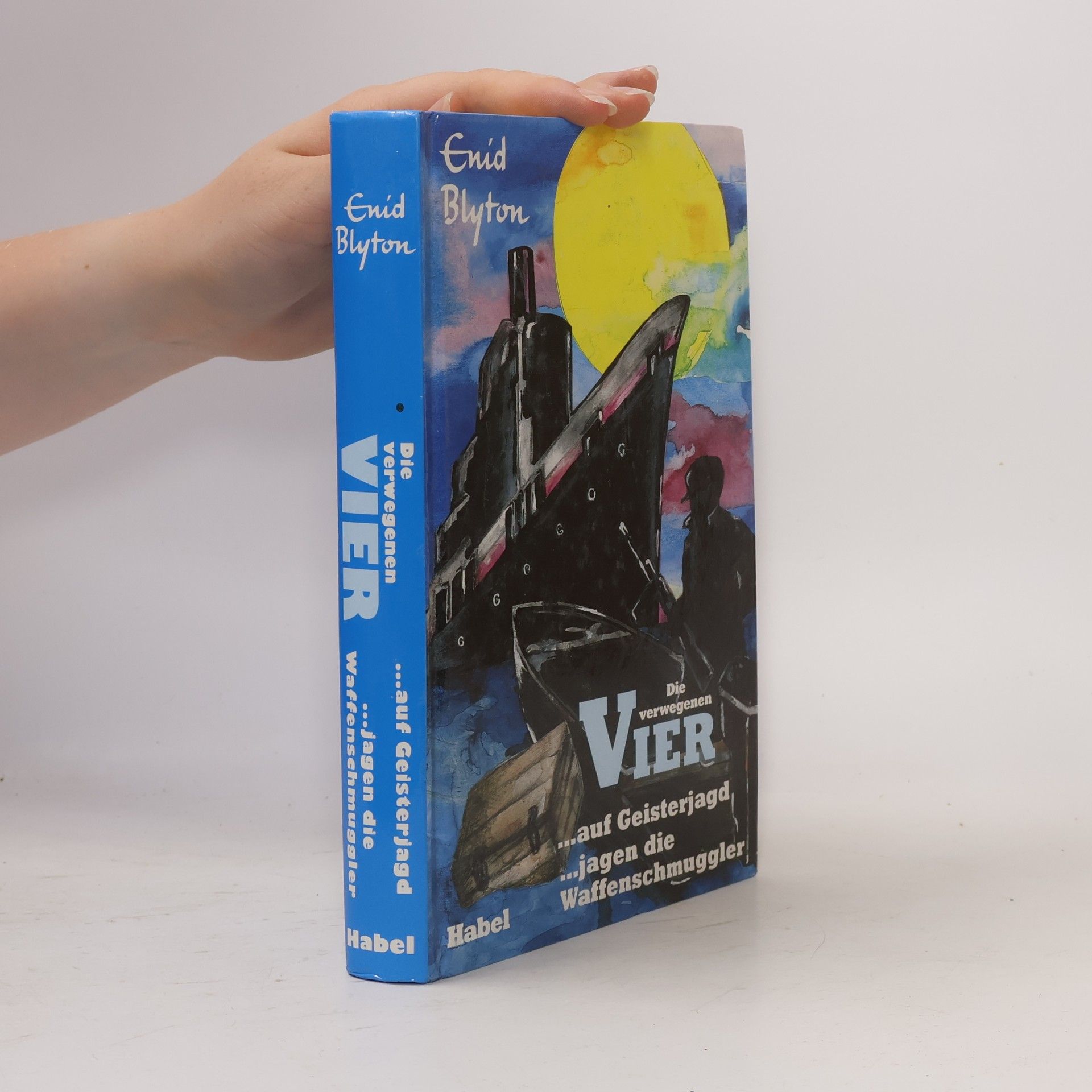 Enid Blyton Die verwegenen Vier auf Geisterjagd