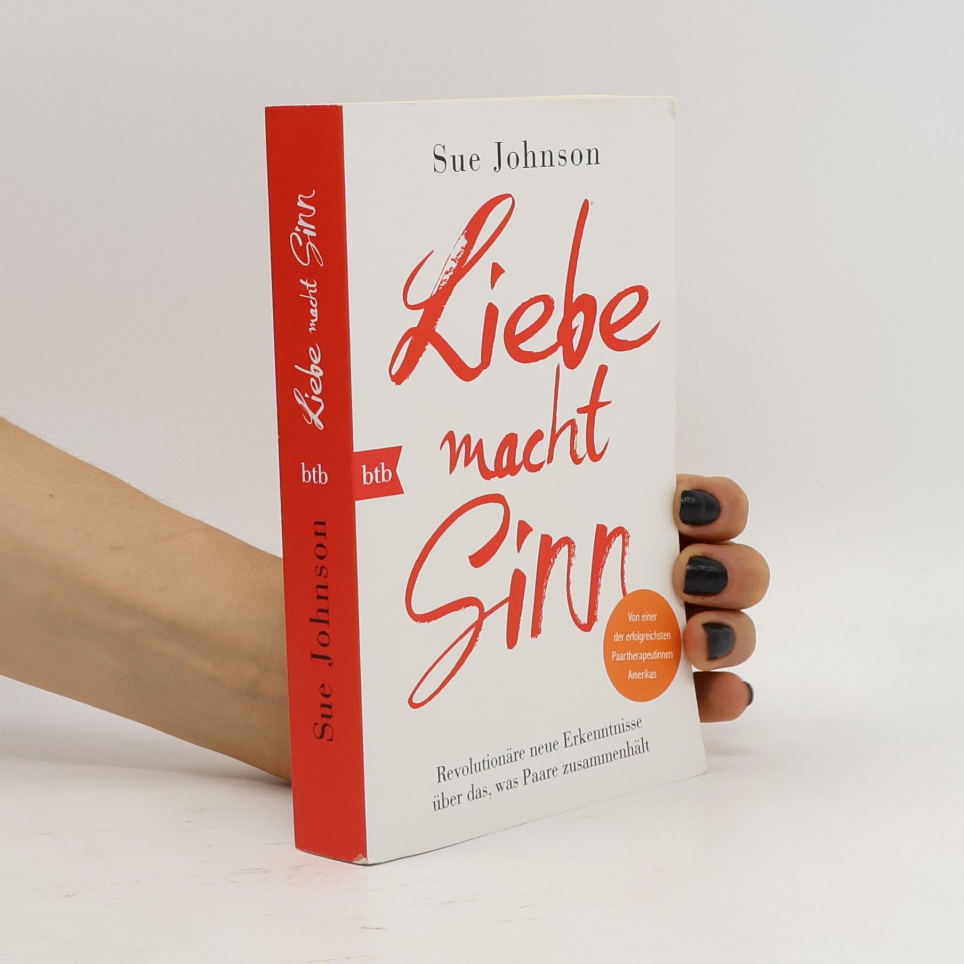 Sue Johnson Liebe macht Sinn
