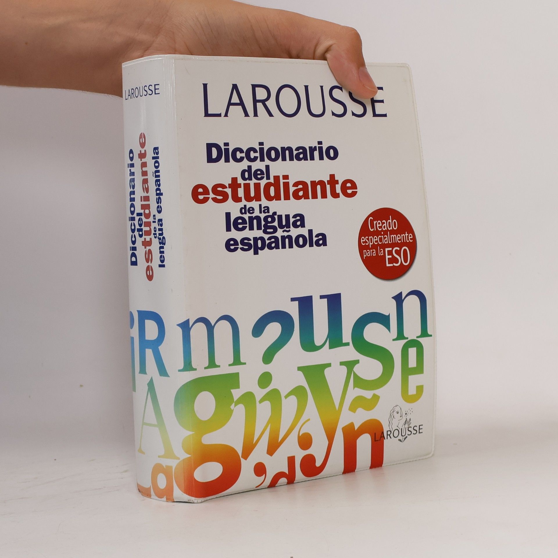 Kolektív autorov Larousse Diccionario del estudiante de la lengua española