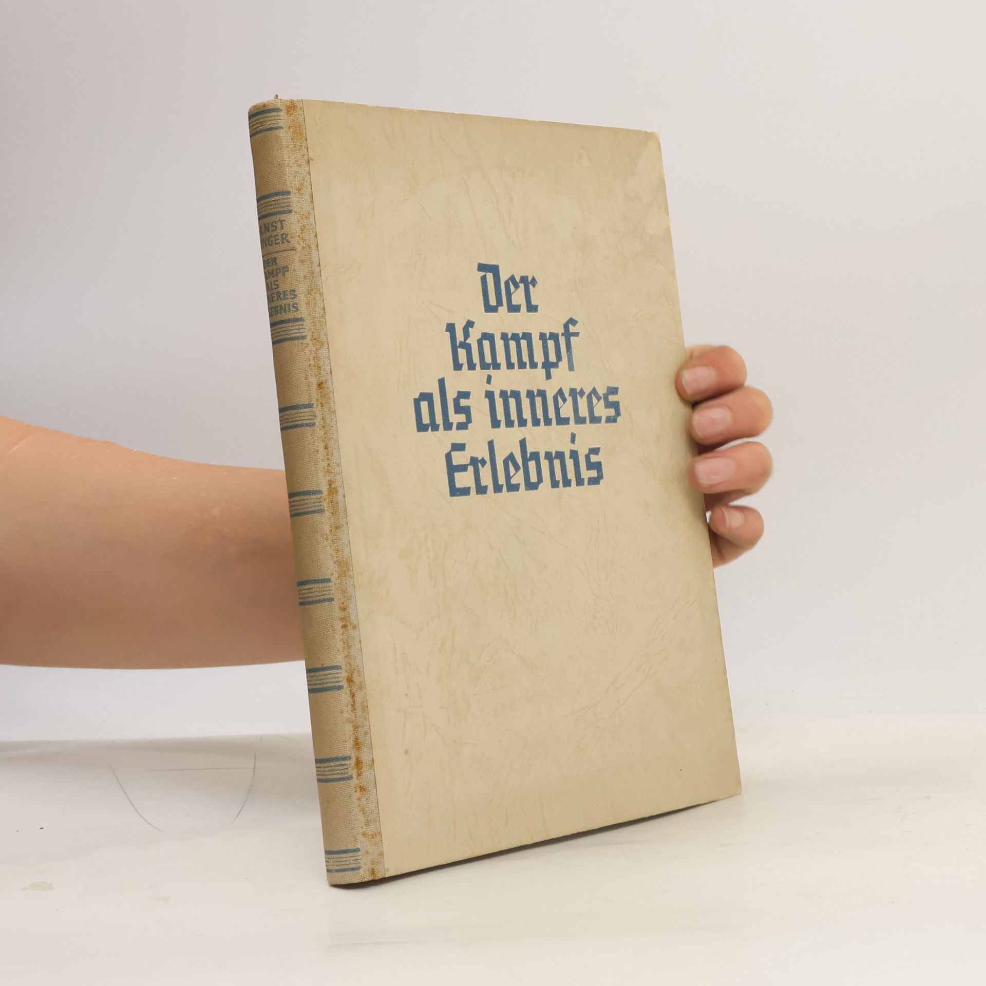 Ernst Jünger Der Kampf als inneres Erlebnis
