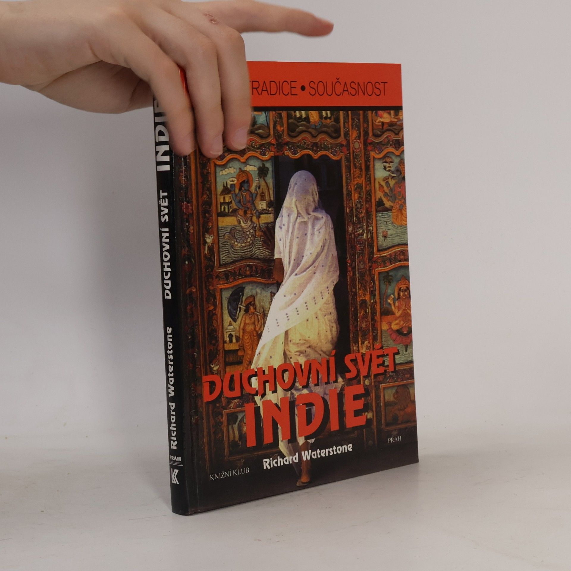 Richard Waterstone Duchovní svět Indie