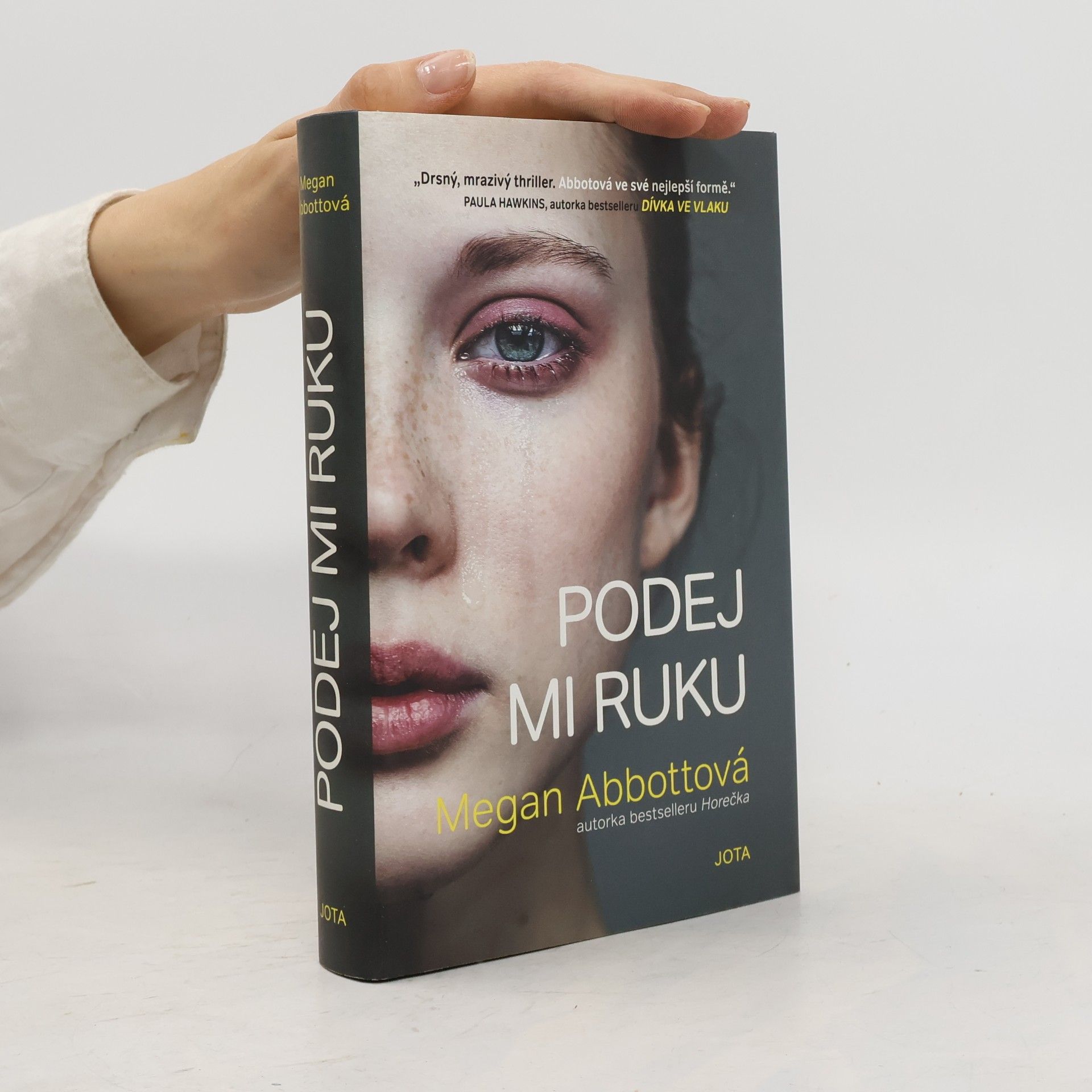 Megan Abbott Podej mi ruku