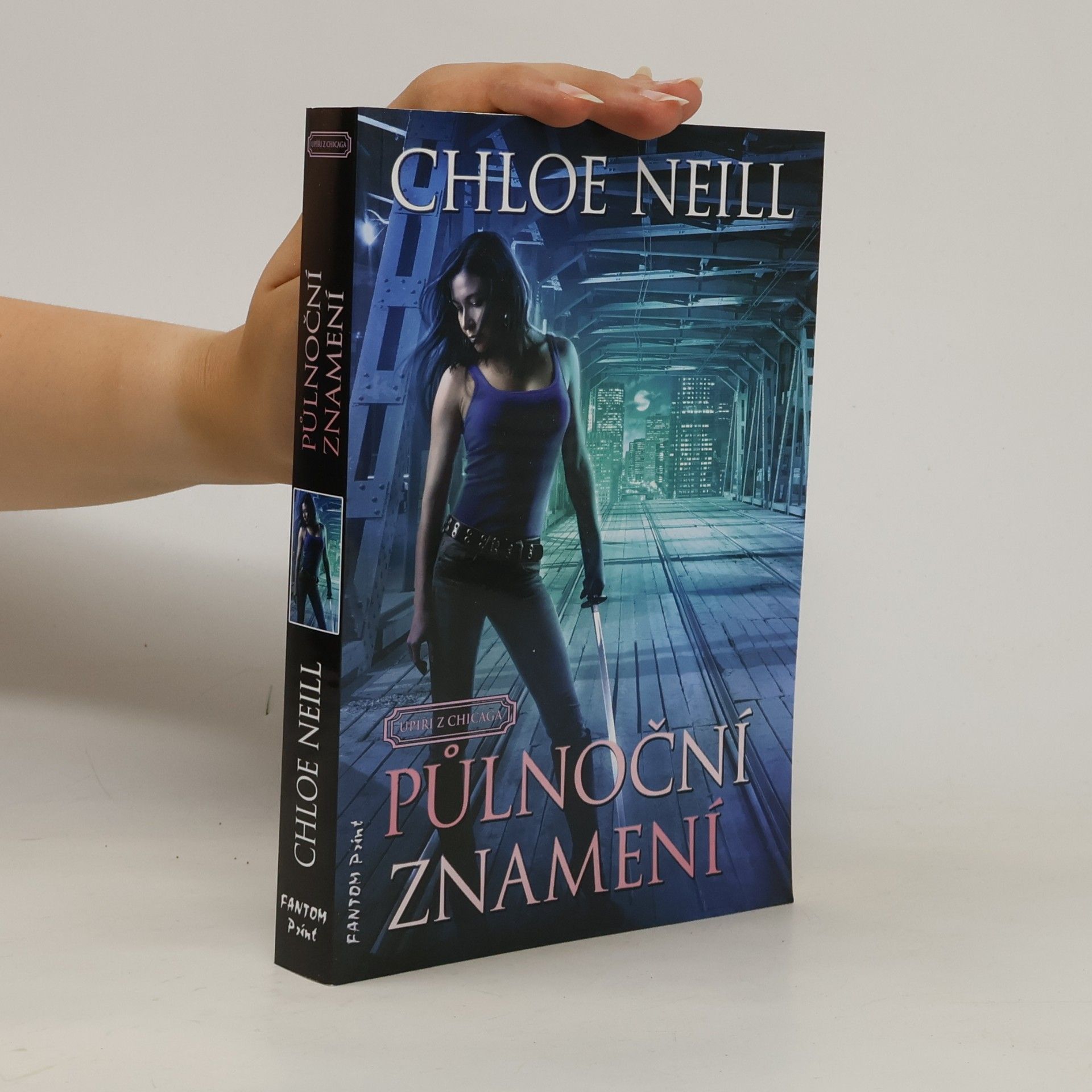 Chloe Neill Upíři z Chicaga: Půlnoční znamení