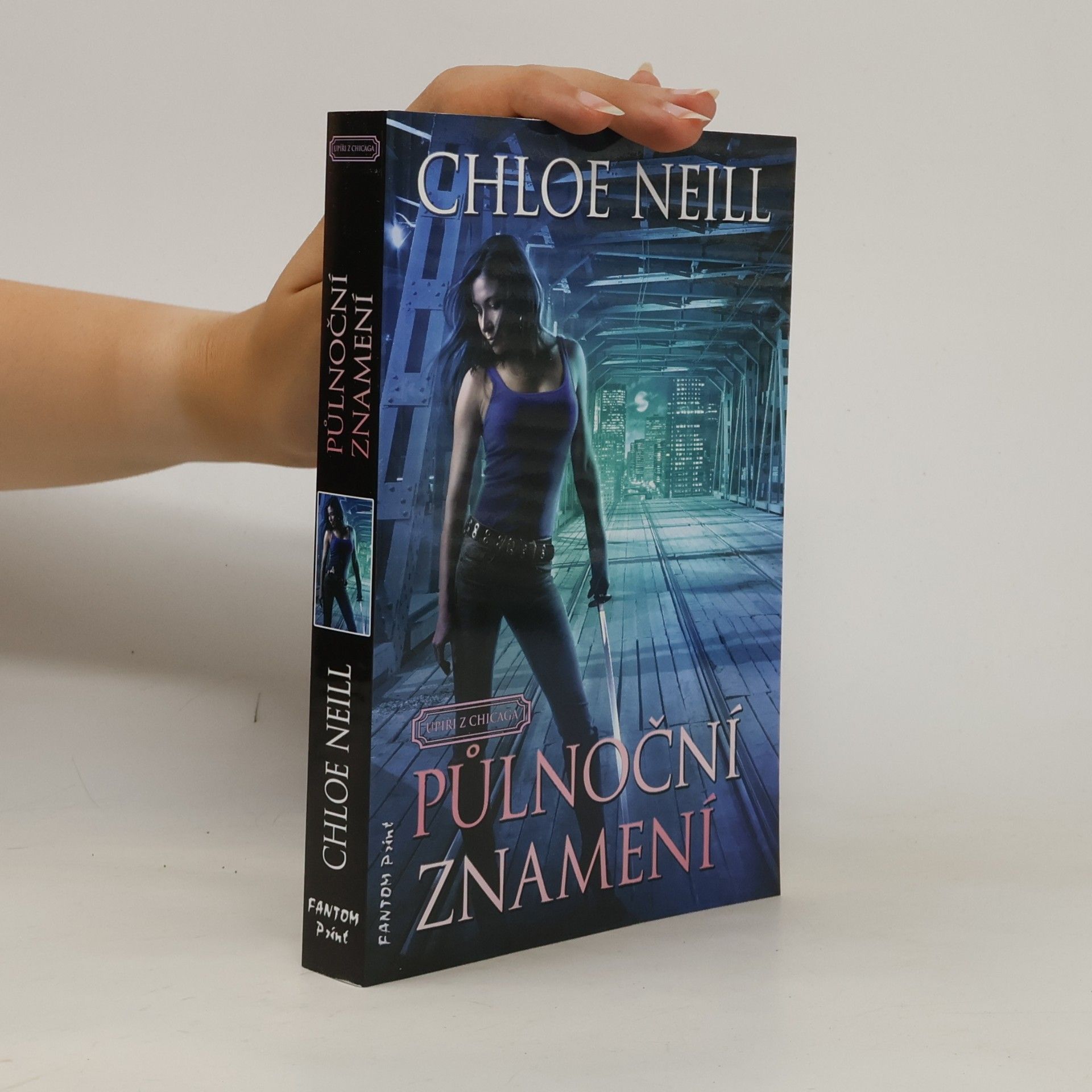 Chloe Neill Upíři z Chicaga: Půlnoční znamení