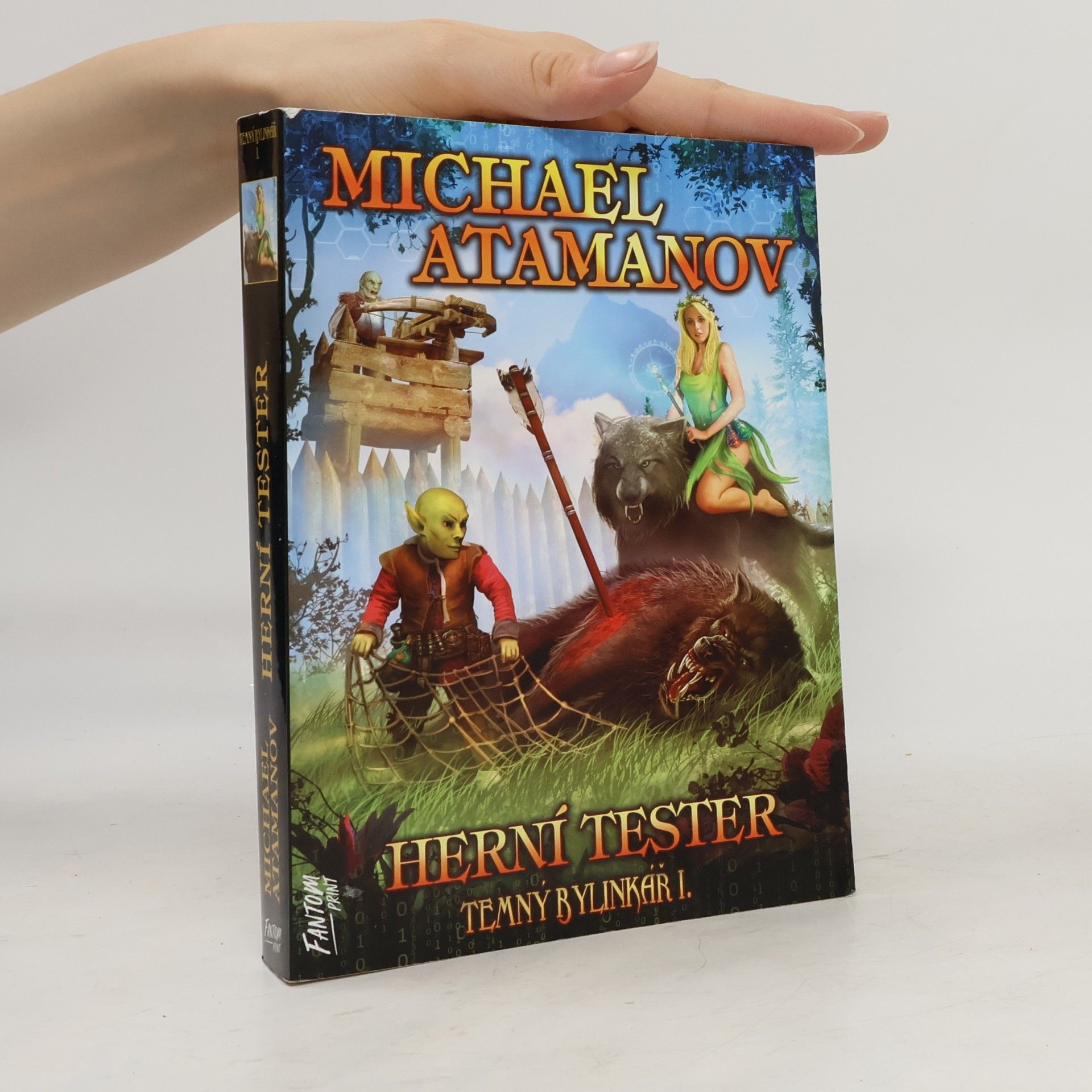 Michail Atamanov Temný bylinkář I. Herní tester