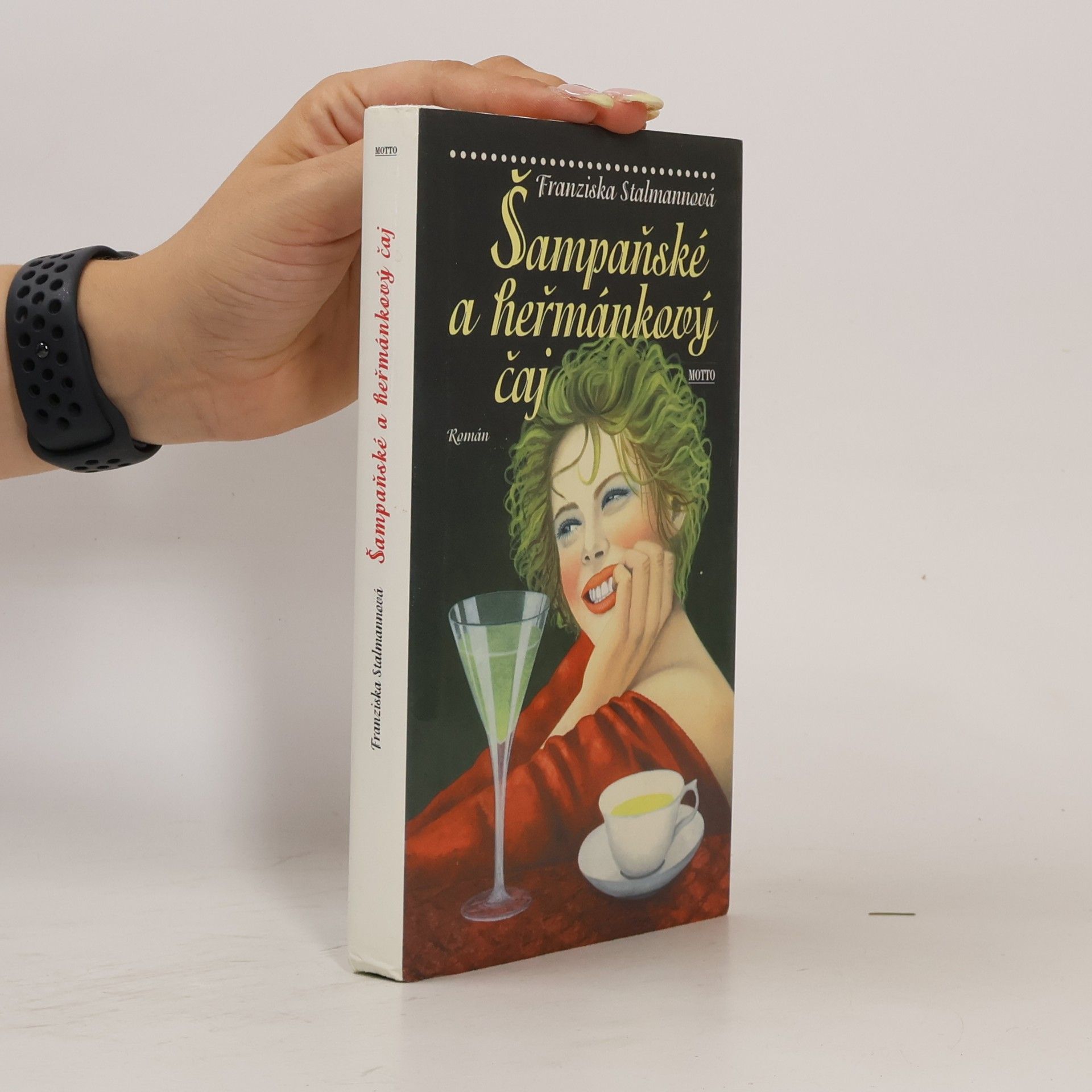Franziska Stalmann Šampaňské a heřmánkový čaj