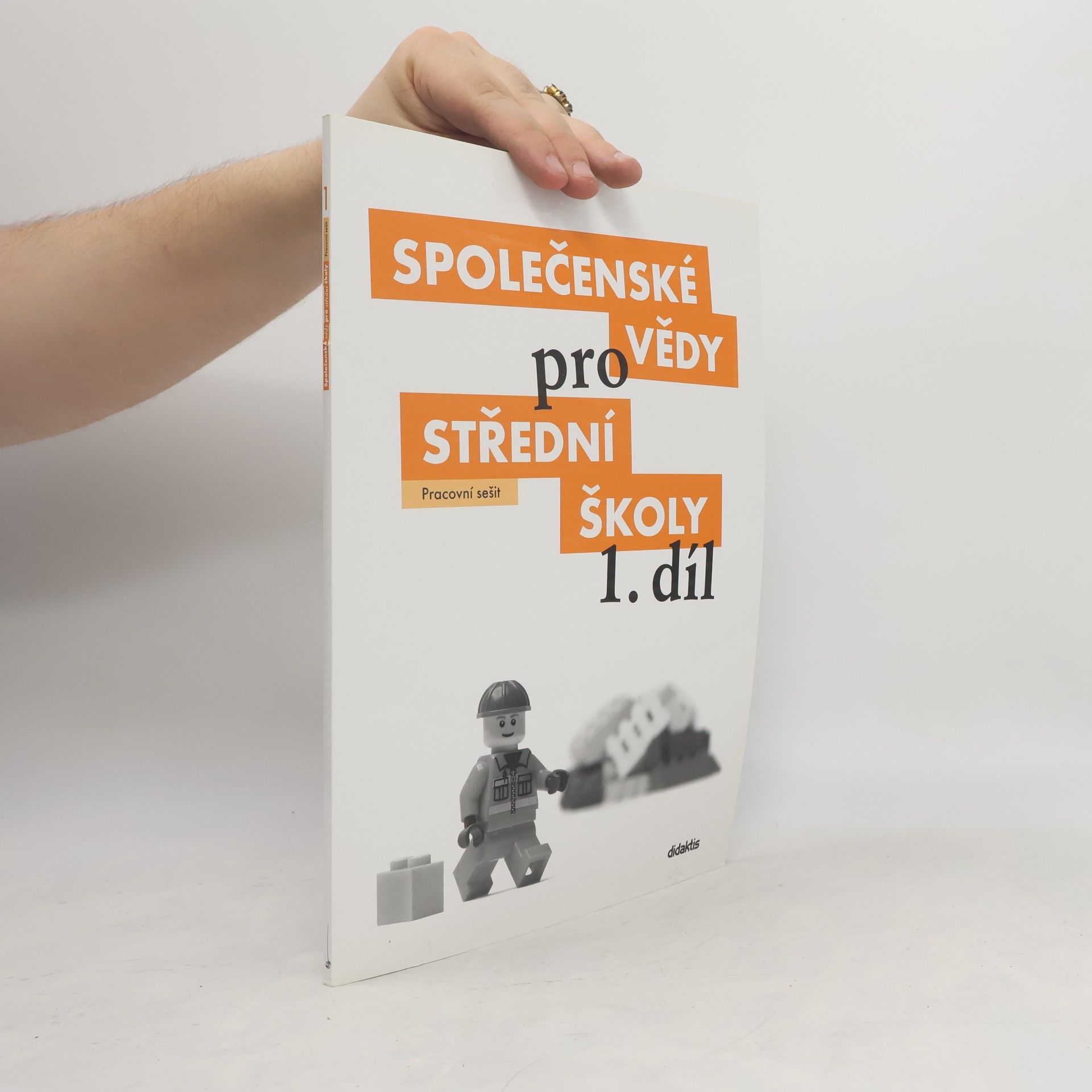 Denisa Denglerová Společenské vědy pro 1. ročník středních škol. Pracovní sešit