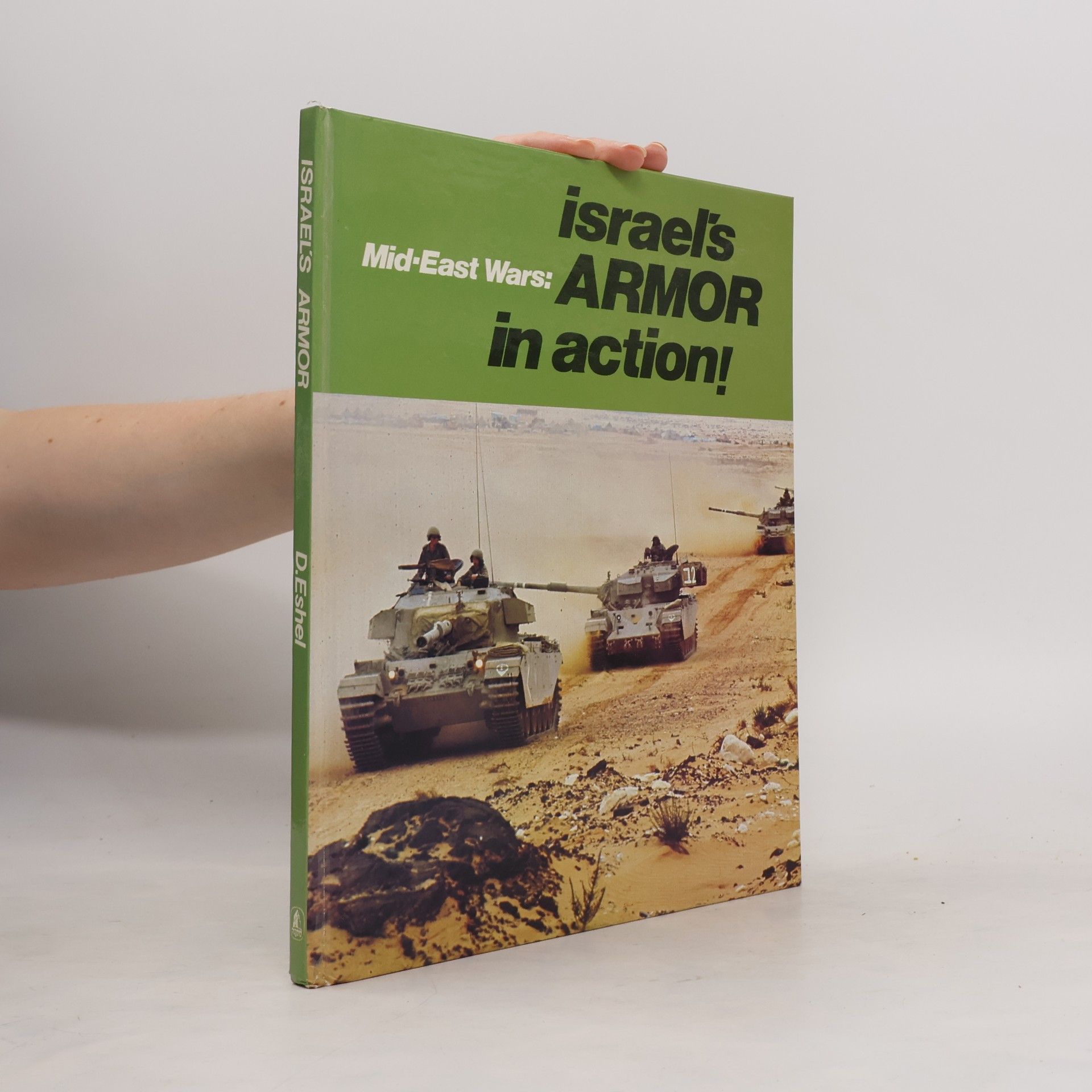 Mid-East Wars, Israel's Armor in Action!
