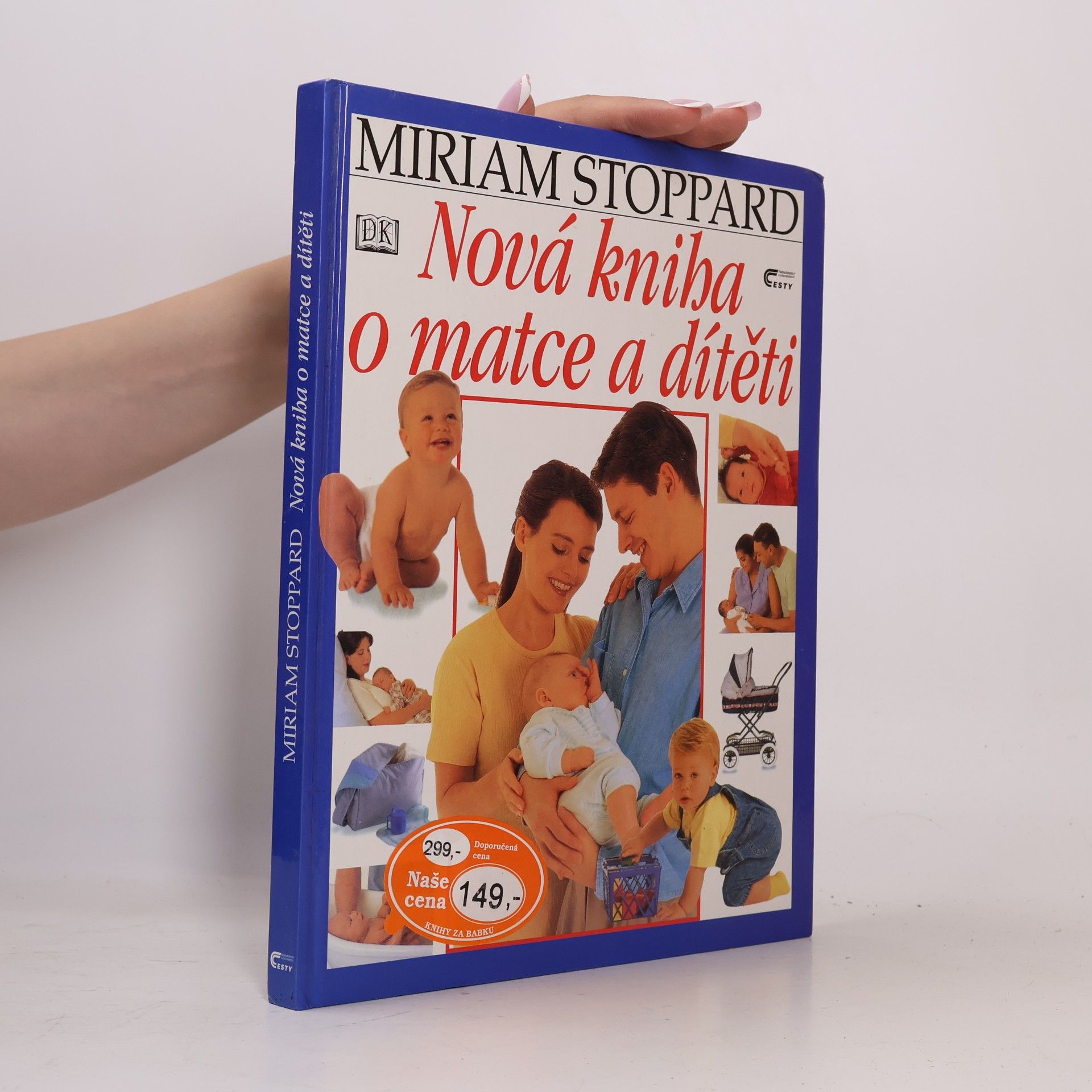 Miriam Stoppard Nová kniha o matce a dítěti