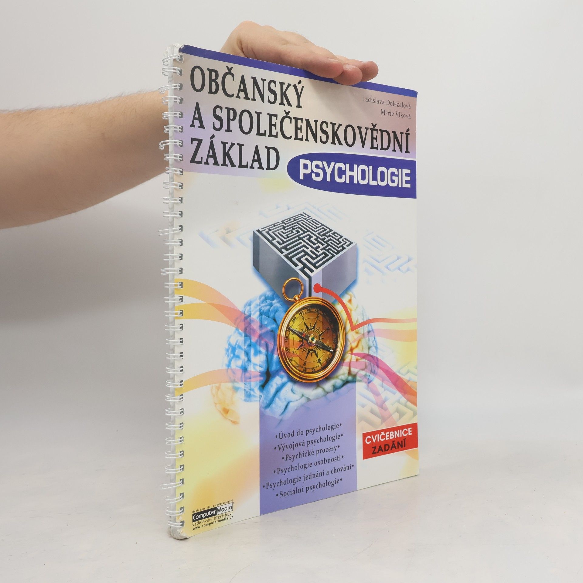 Ladislava Doležalová Psychologie – Cvičebnice zadání