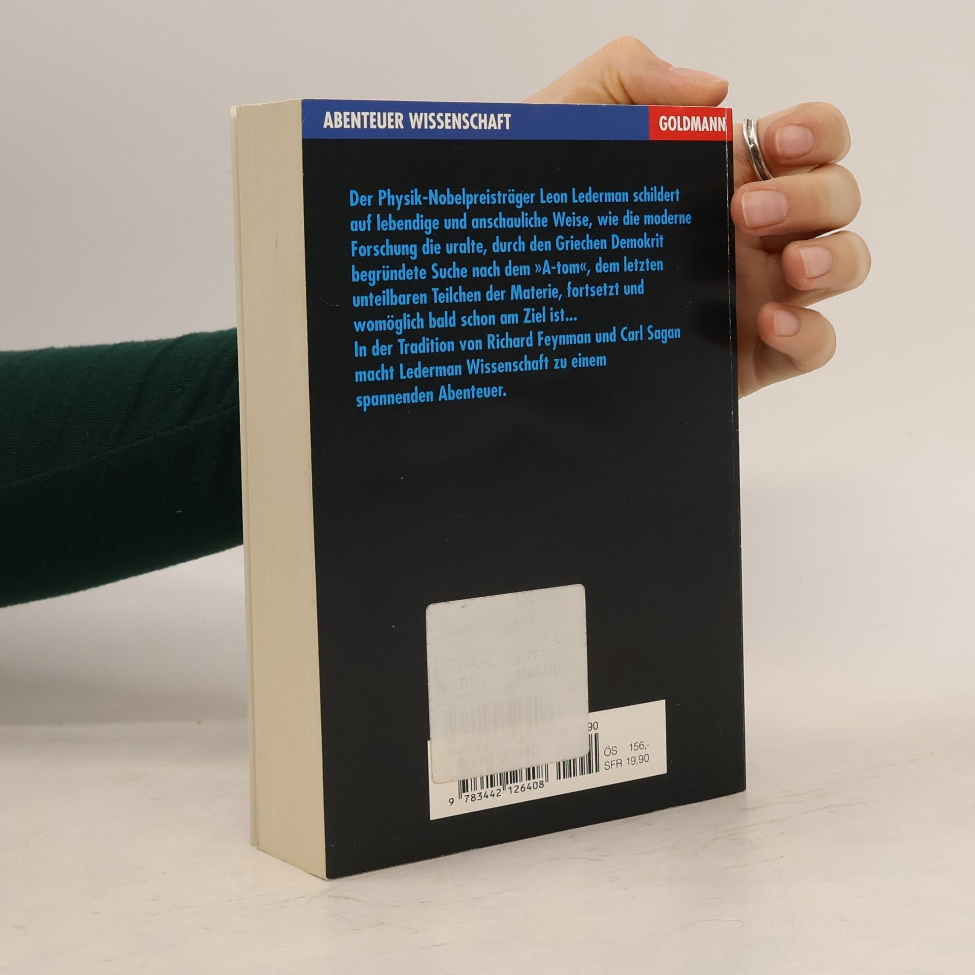 Leon M. Lederman Das schöpferische Teilchen. Der Grundbaustein des Universums