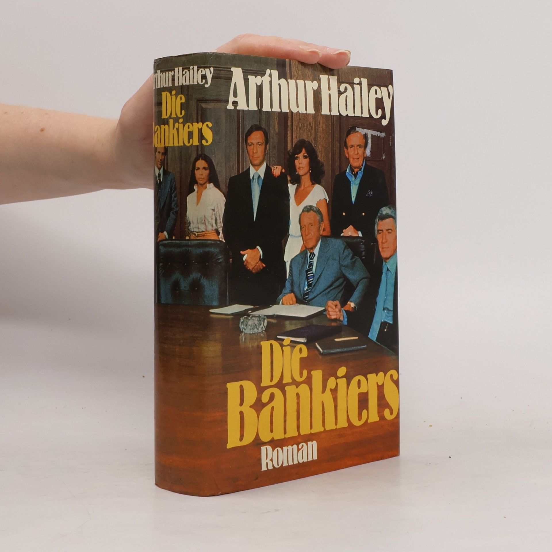 Arthur Hailey Die Bankiers