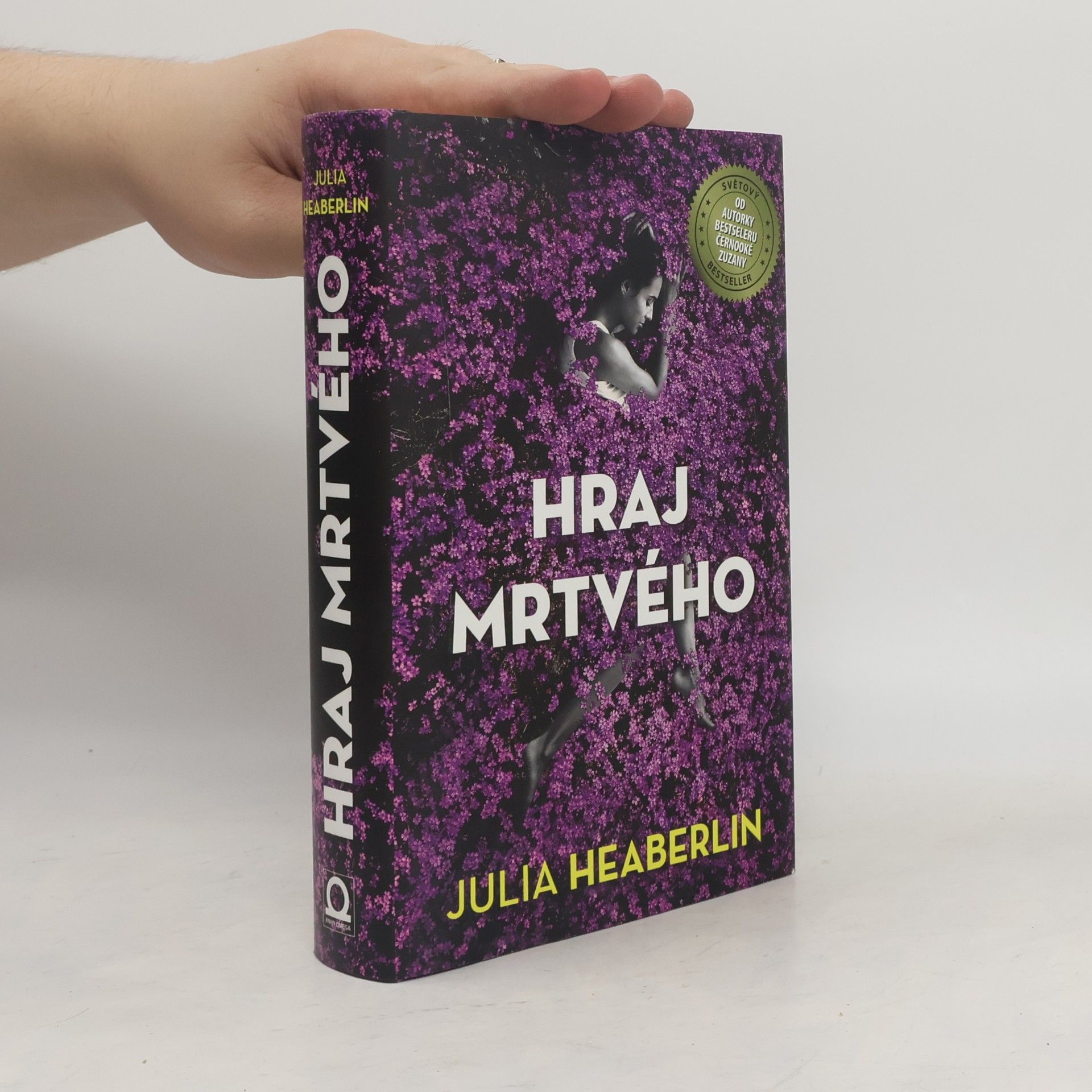 Julia Heaberlin Hraj mrtvého