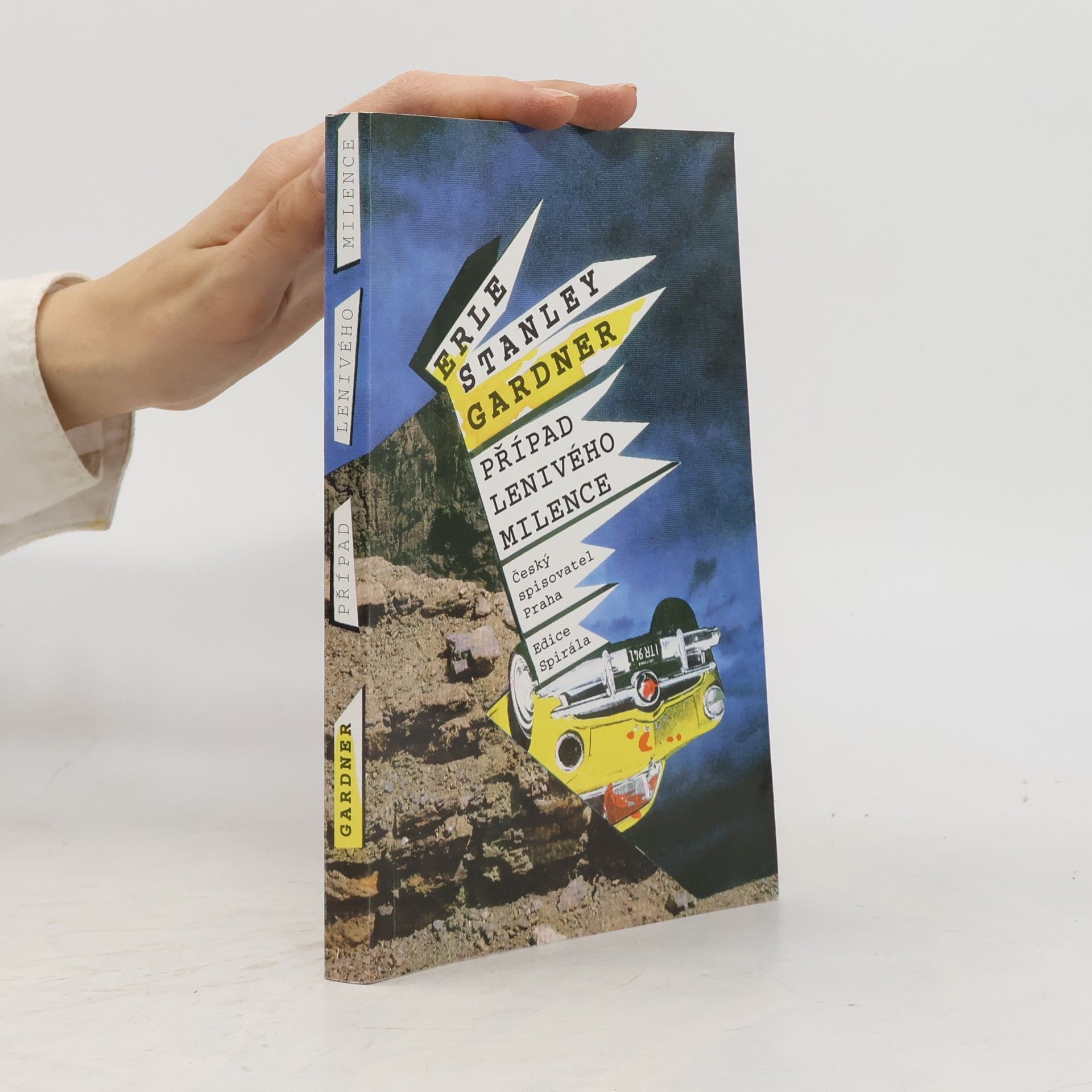 Erle Stanley Gardner Případ lenivého milence