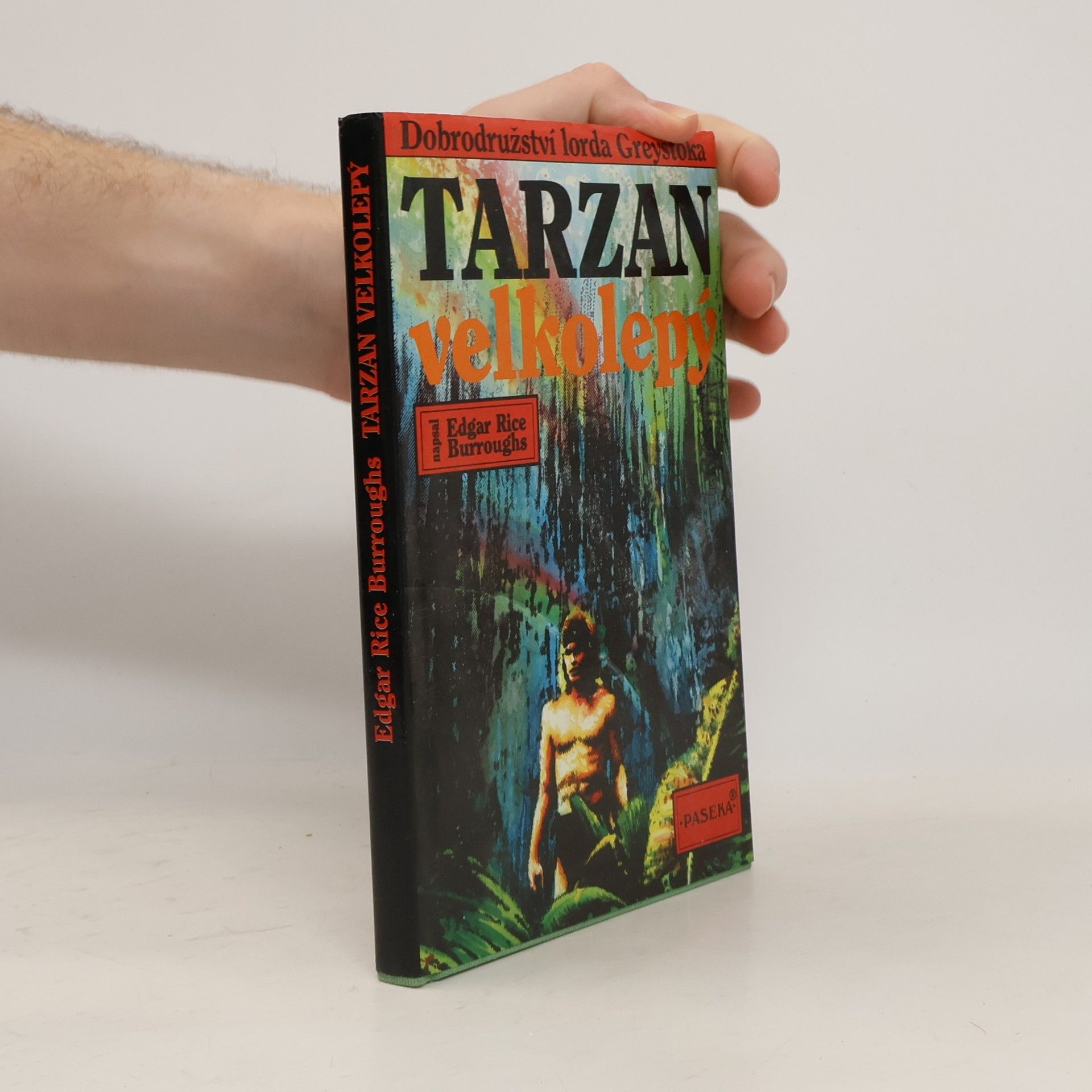Edgar Rice Burroughs Tarzan velkolepý