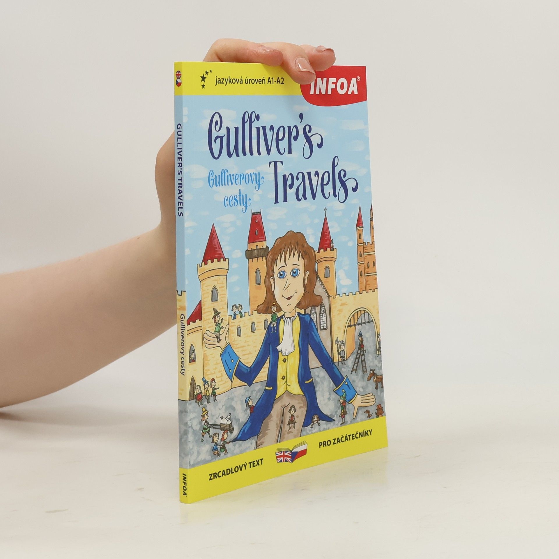 Simon Gill Gulliver's Travels = Gulliverovy cesty