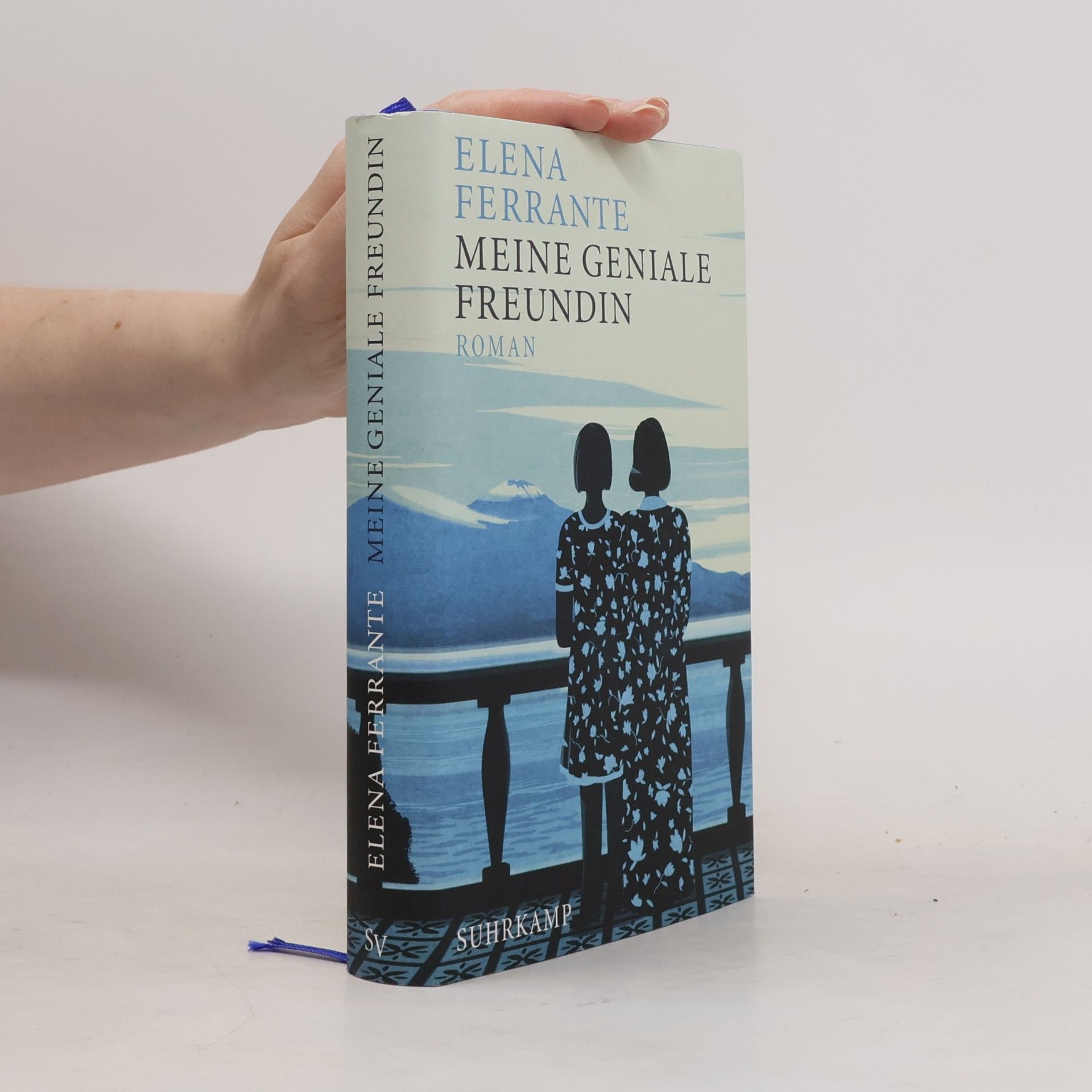 Elena Ferrante Meine geniale Freundin