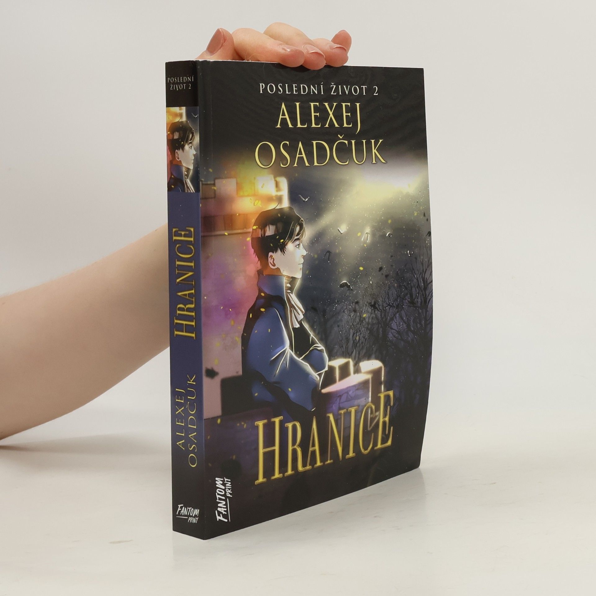 Alexej Osadčuk Poslední život. 2, Hranice