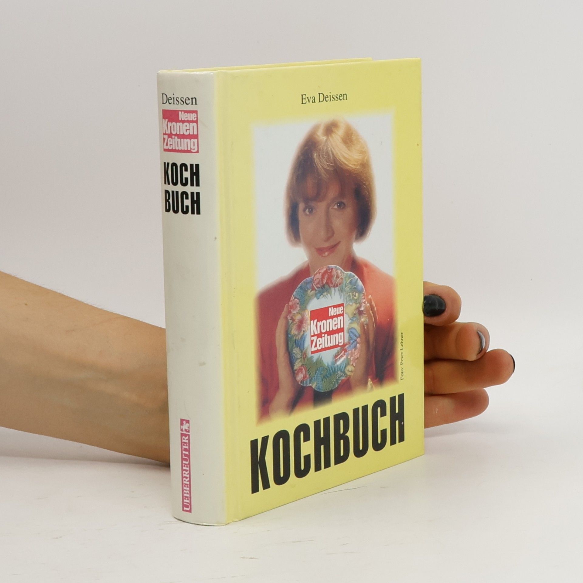 Eva Deissen Neue Kronen Zeitung. Kochbuch
