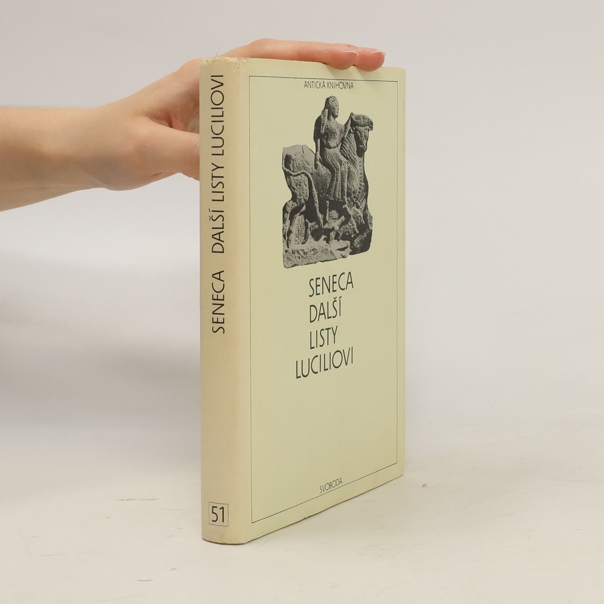 Lucius Annaeus Seneca Další listy Luciliovi