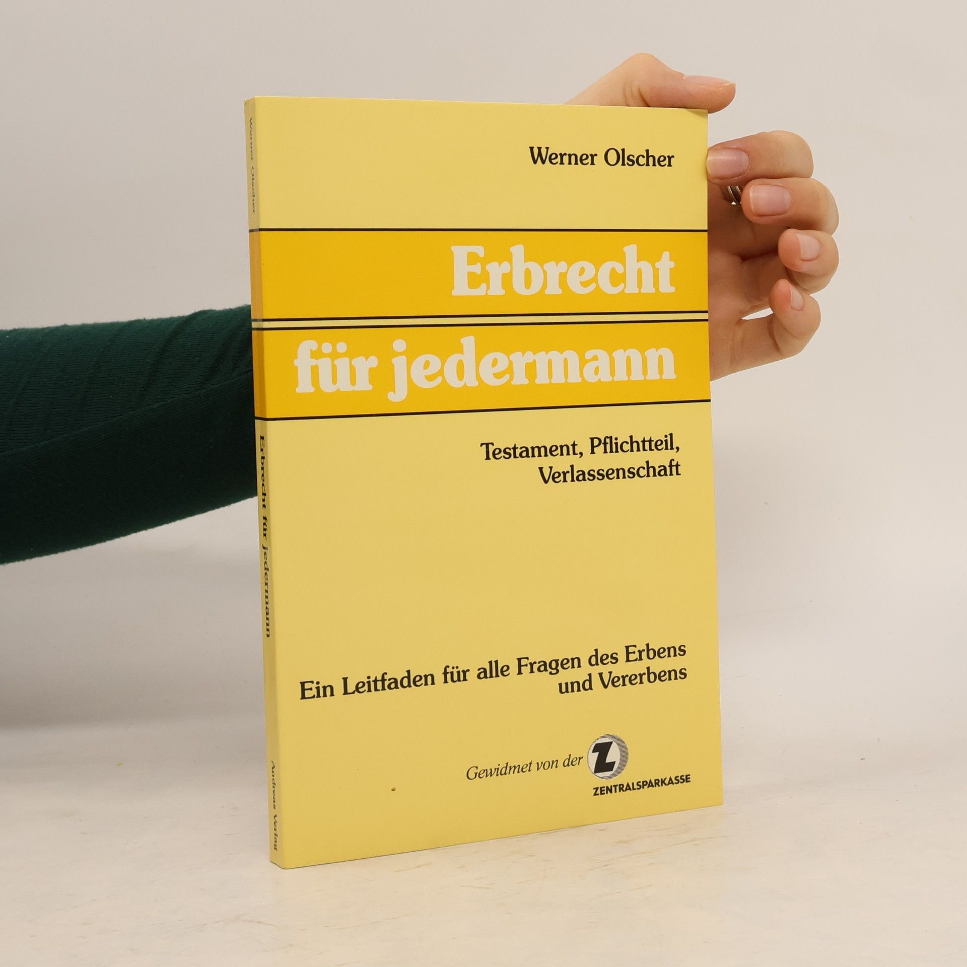 Werner Olscher Erbrecht für jedermann
