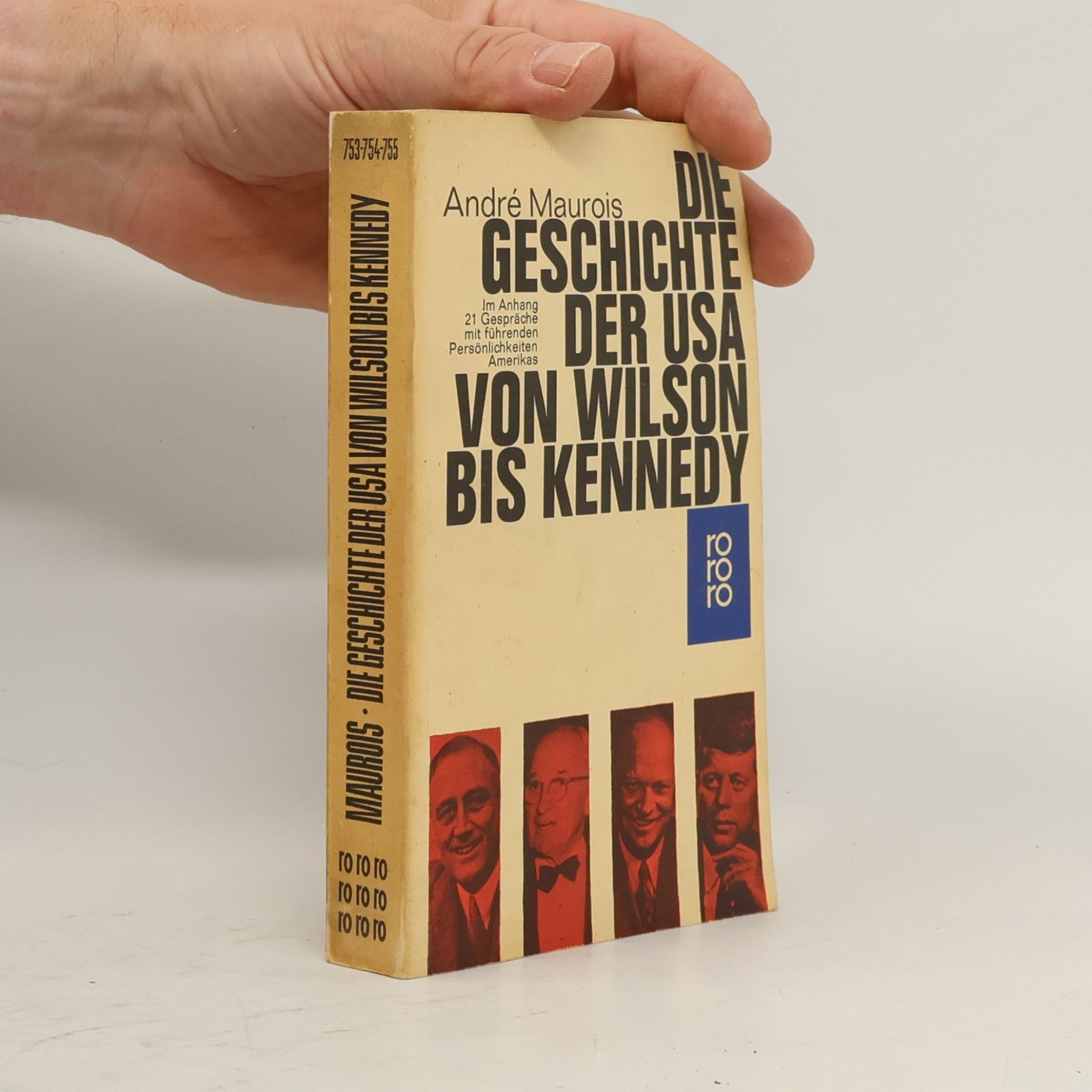 André Maurois Die Geschichte der USA von Wilson bis Kennedy