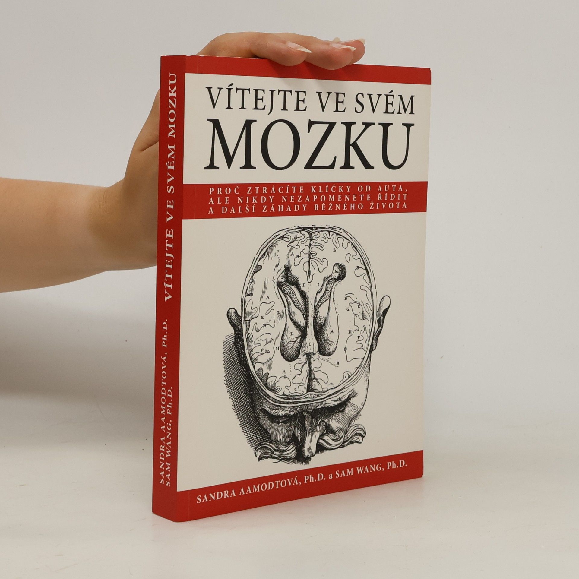 Sandra Aamodt Vítejte ve svém mozku