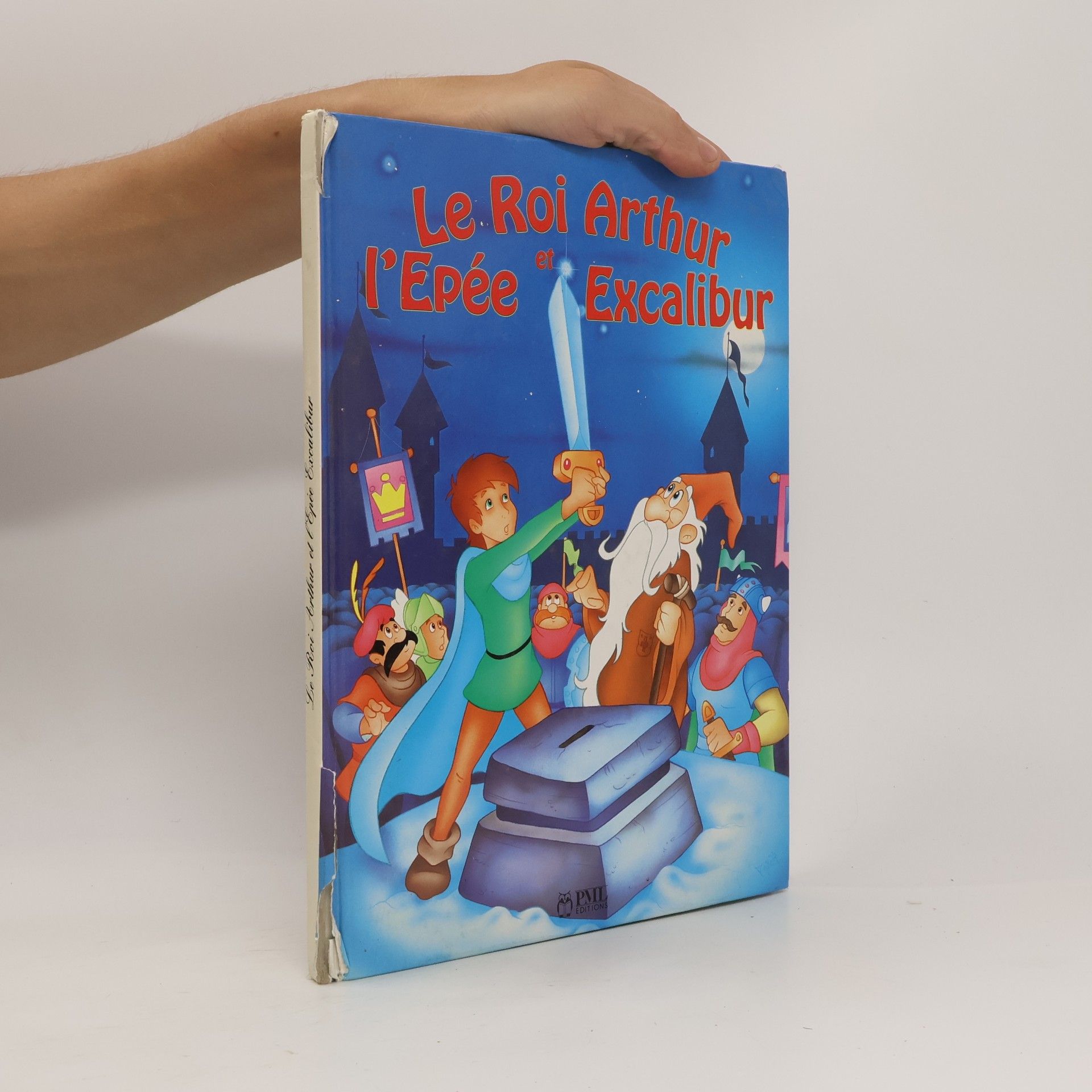 Le Roi Arthur et l'Épée Excalibur