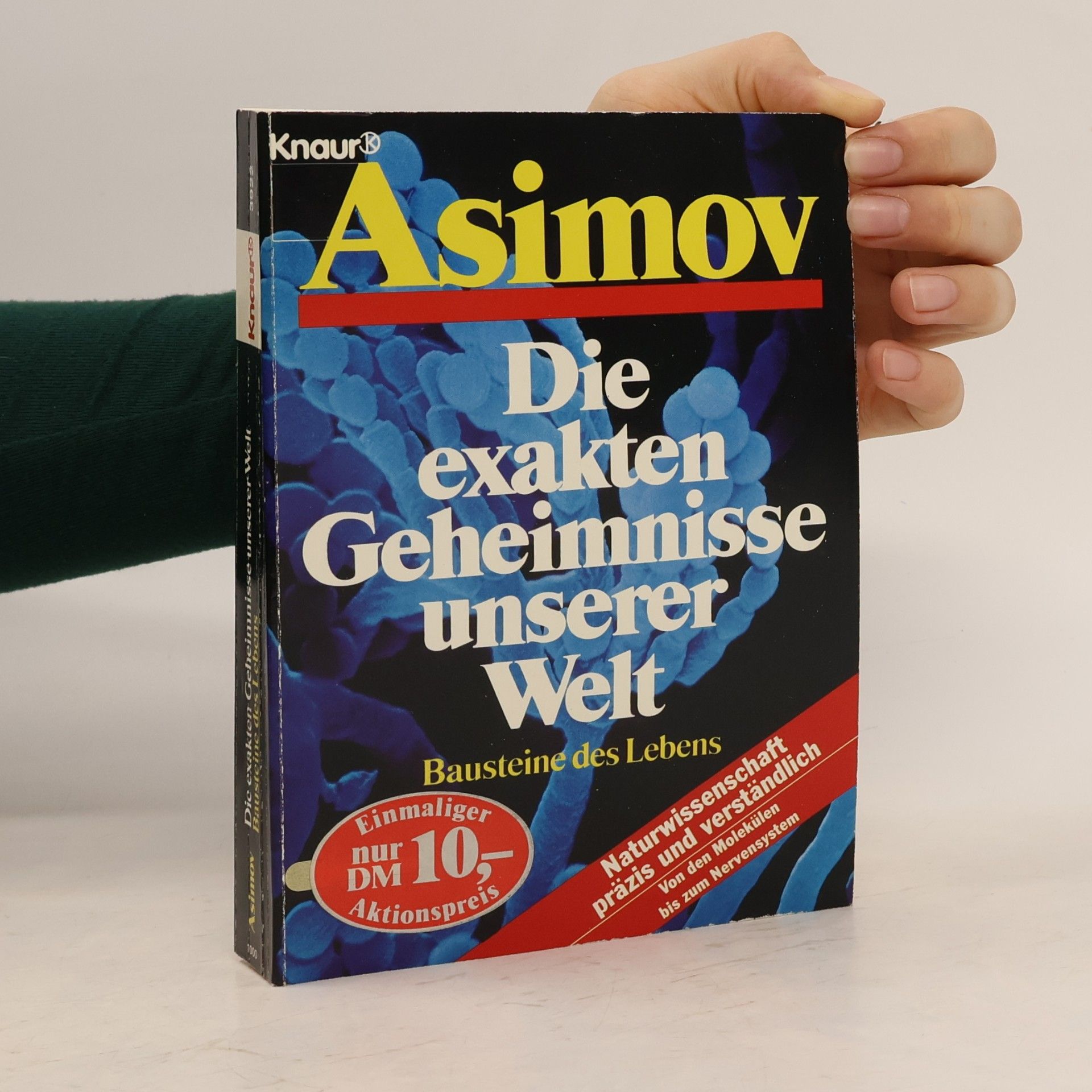 Isaac Asimov Die exakten Geheimnisse unserer Welt