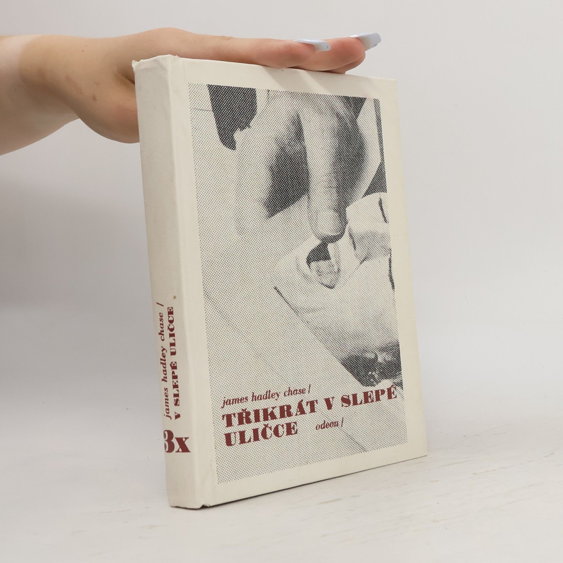 James Hadley Chase Třikrát v slepé uličce