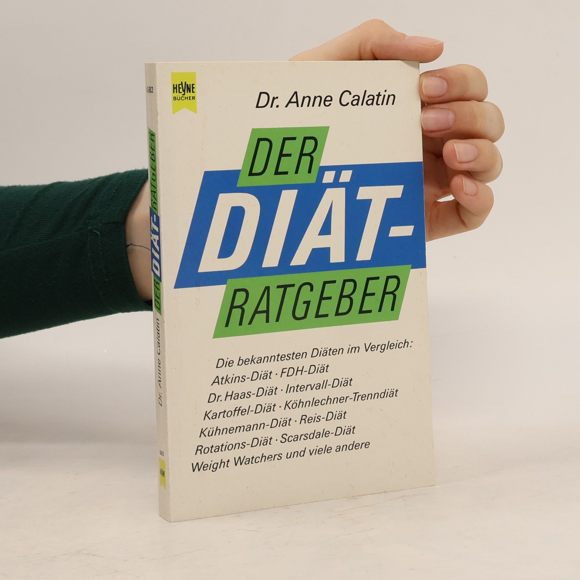 Anne Calatin Der Diät-Ratgeber