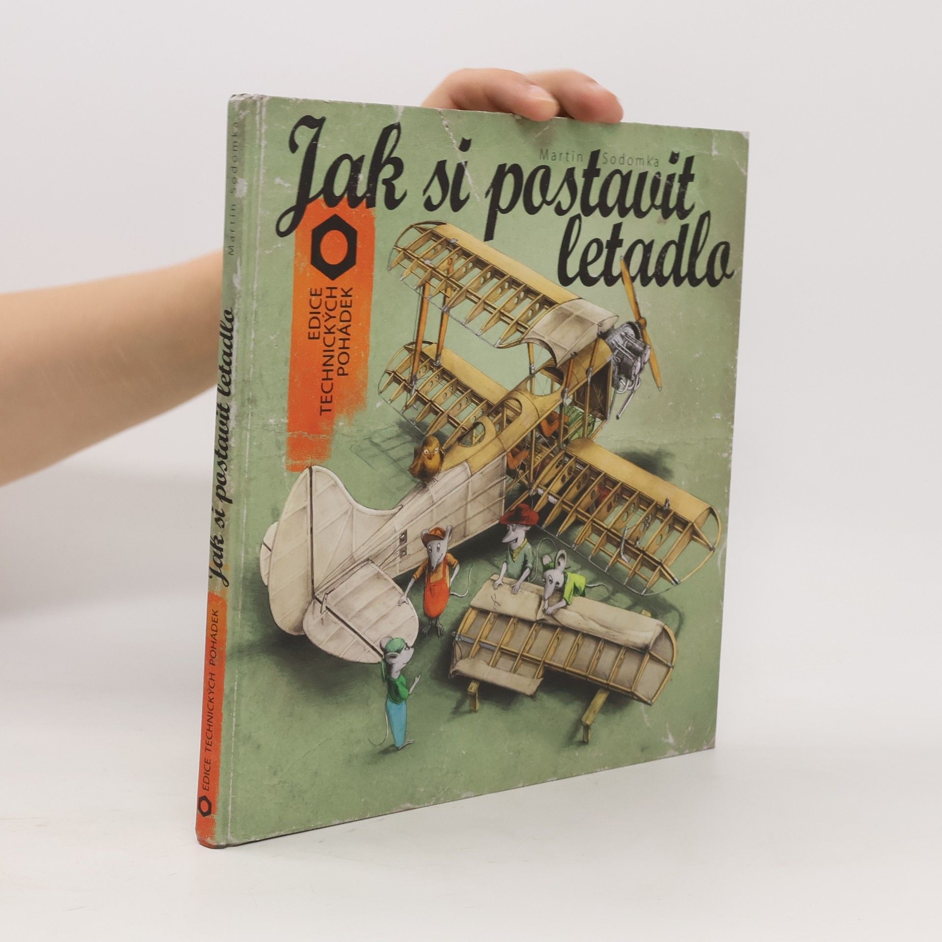 Martin Sodomka Jak si postavit letadlo