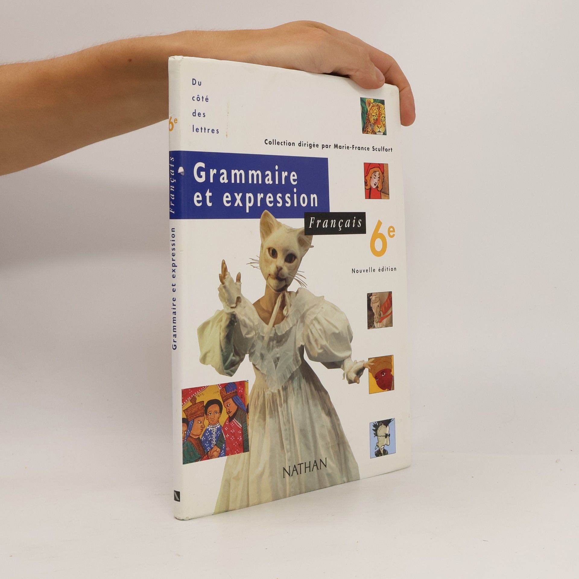 Grammaire et expression français nouvelle édition