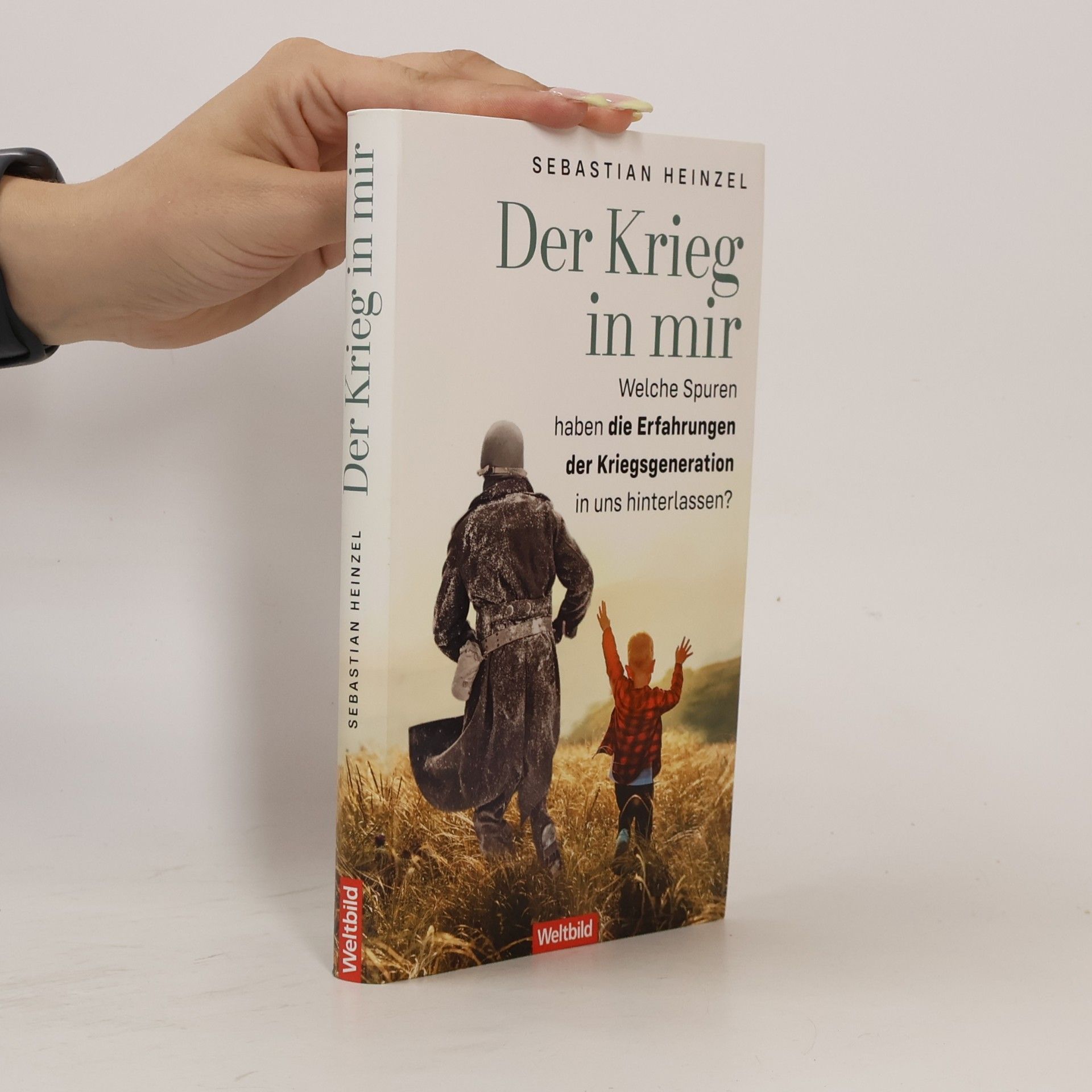 Sebastian Heinzel Der Krieg in mir