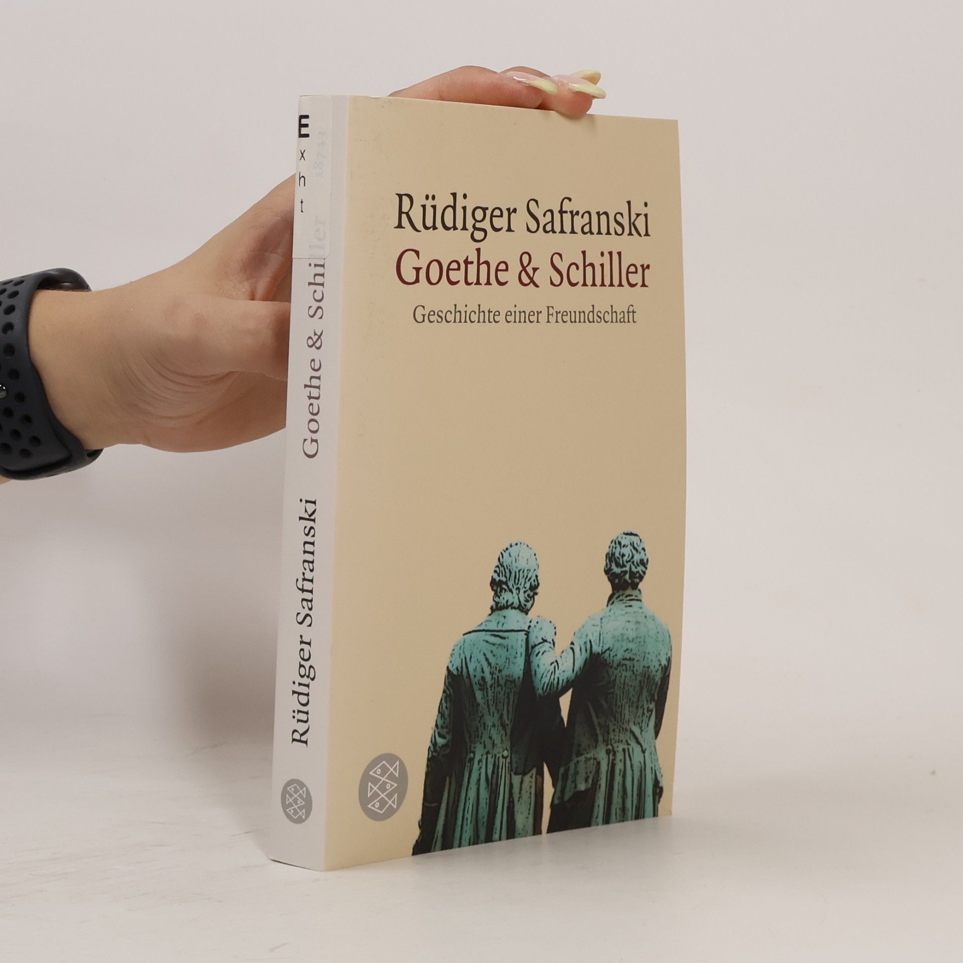 Rüdiger Safranski Goethe und Schiller