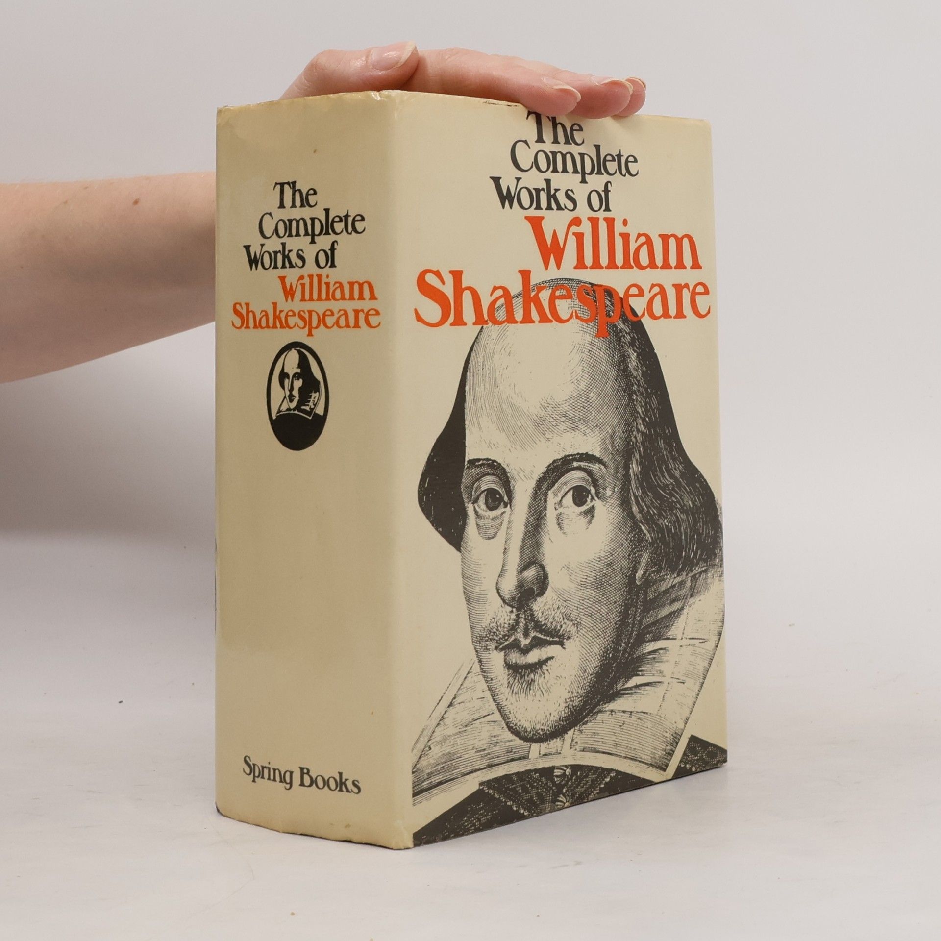 William Shakespeare The complete works of William Shakespeare