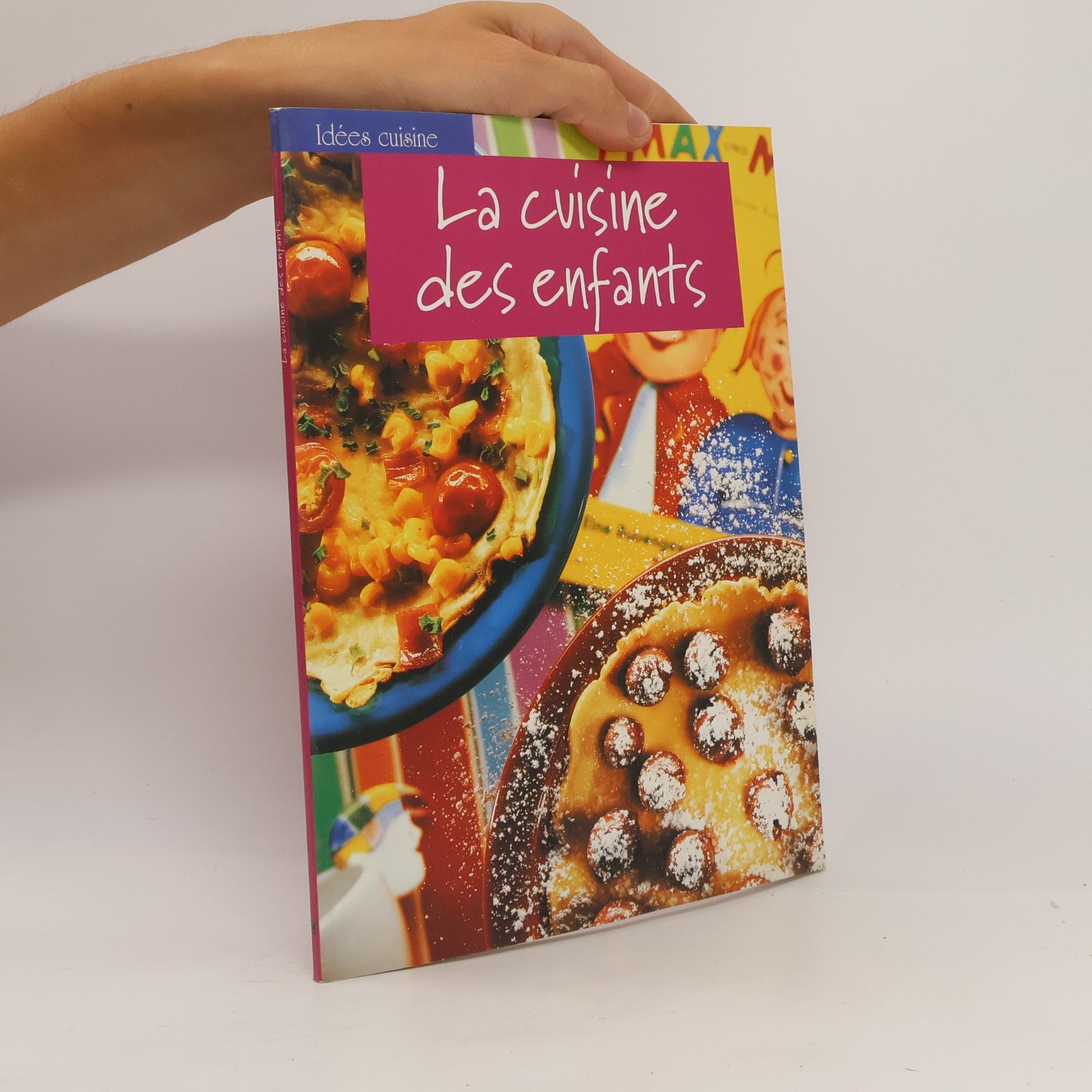 Kolektív autorov La cuisine des enfants